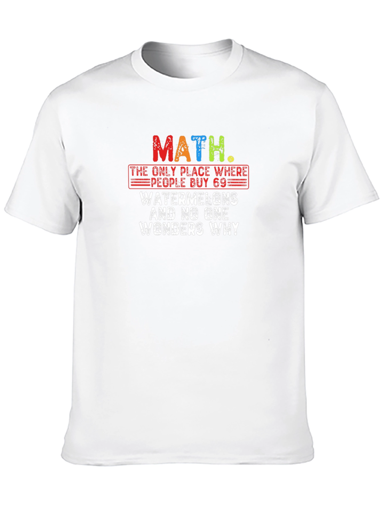 Math Watermelon Humor T-Shirt
