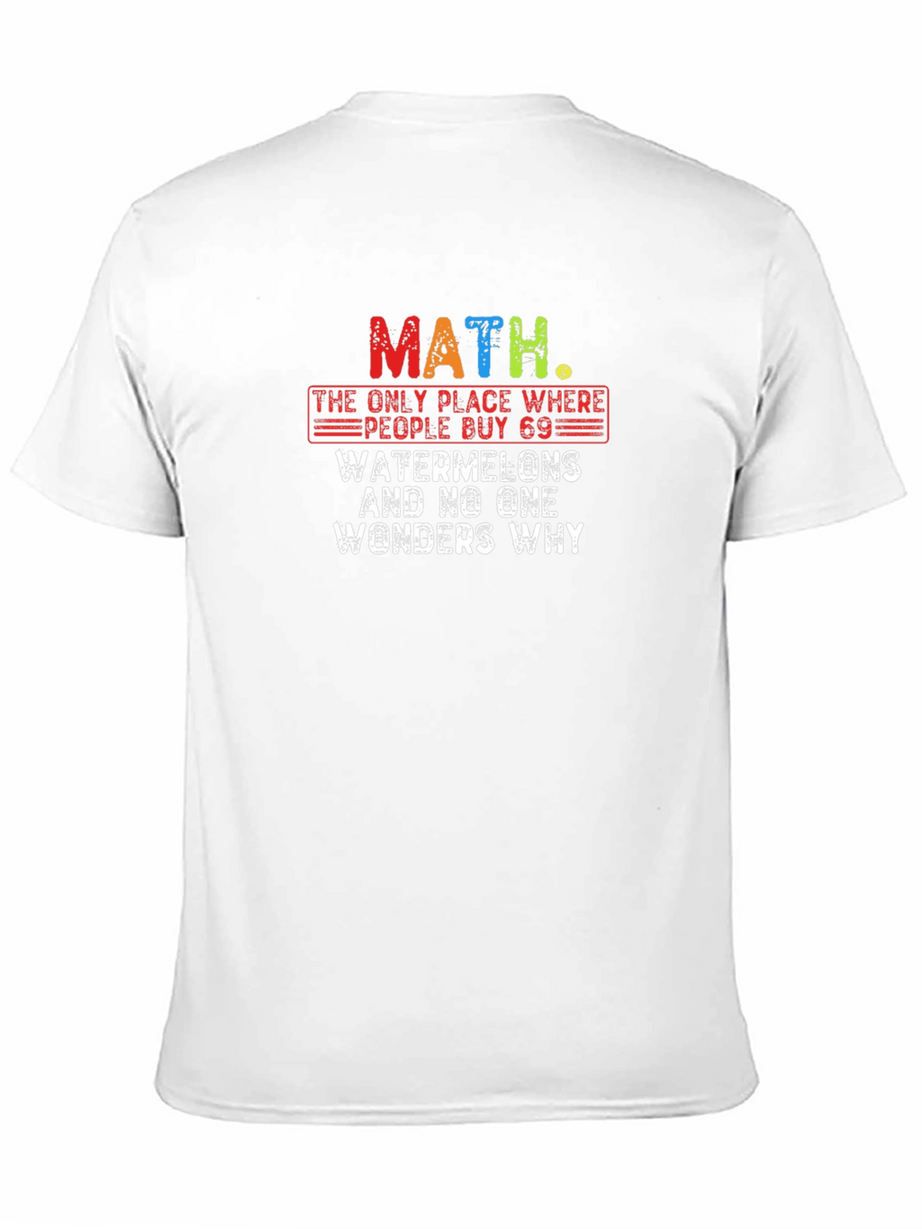 Math Watermelon Humor T-Shirt