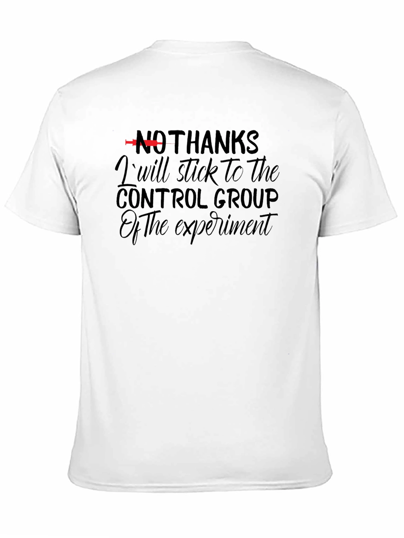 No Thanks Control Group T-Shirt
