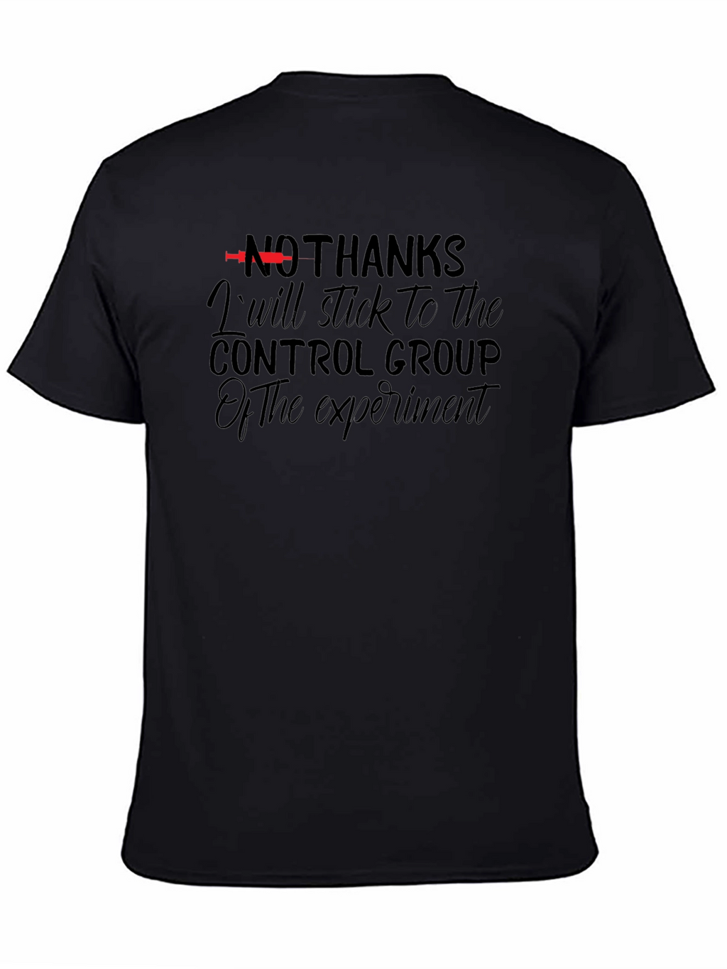 No Thanks Control Group T-Shirt