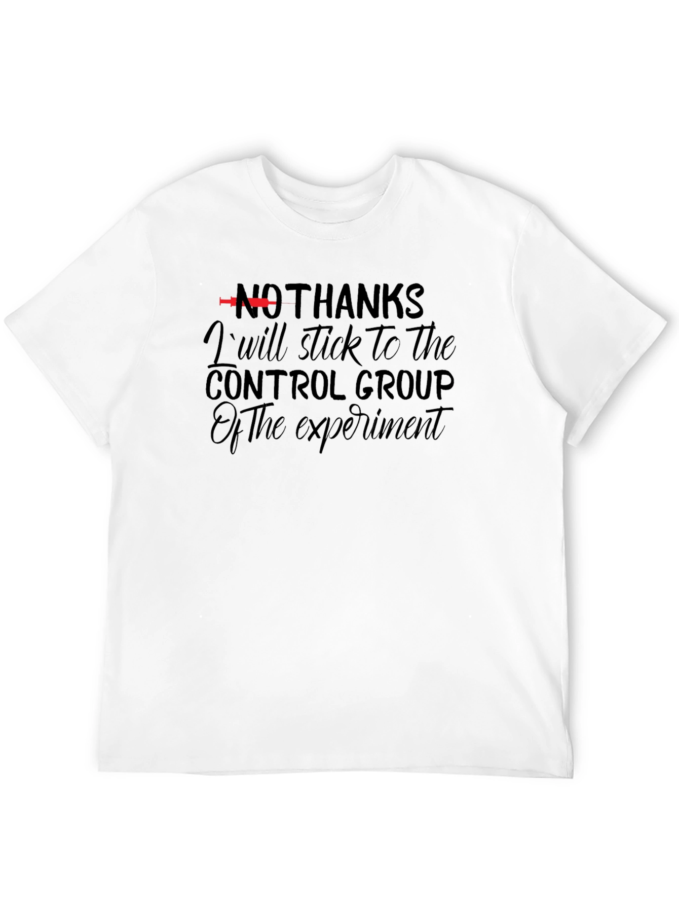 No Thanks Control Group T-Shirt