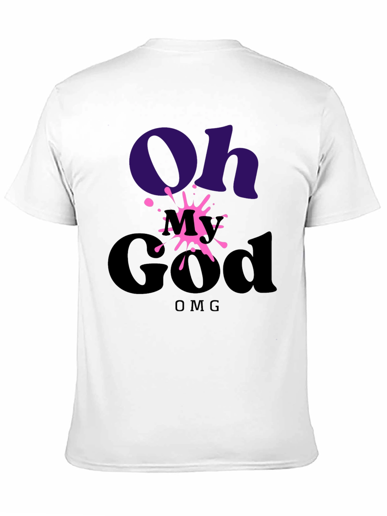 Oh My God OMG T-Shirt - Stylish Graphic Tee