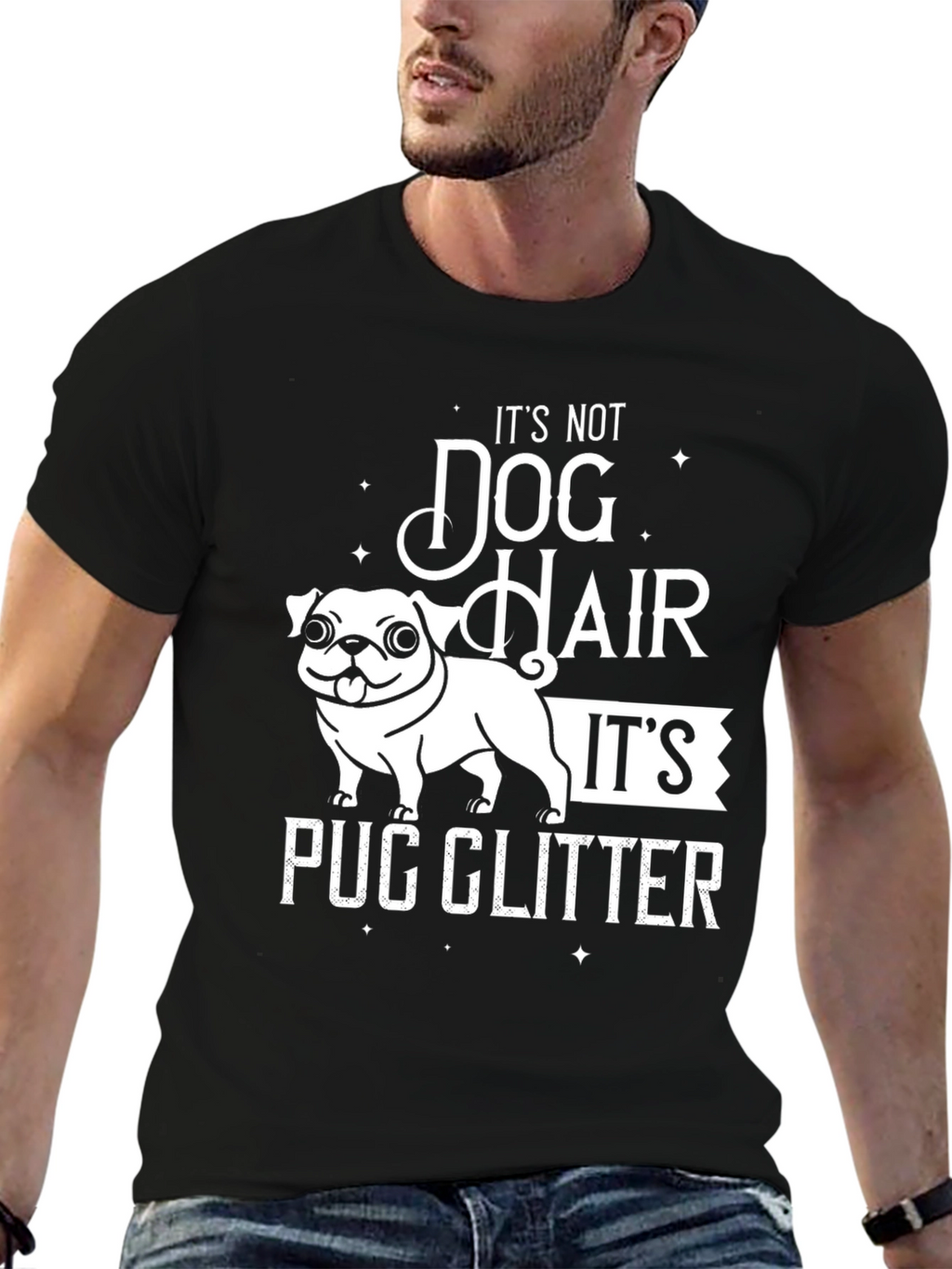 Pug Glitter T-Shirt - Dog Hair Humor Tee
