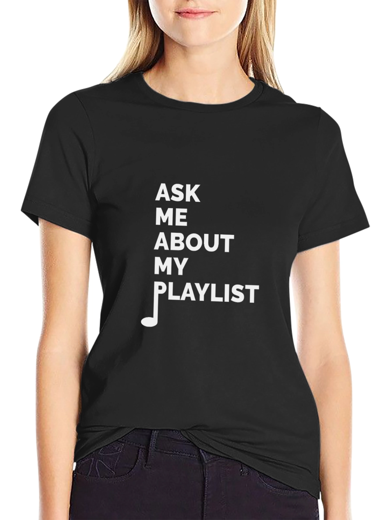 Ask Me About My Playlist Graphic Tee