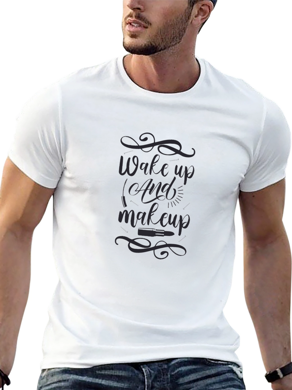 Wake Up and Makeup T-Shirt - Beauty Theme