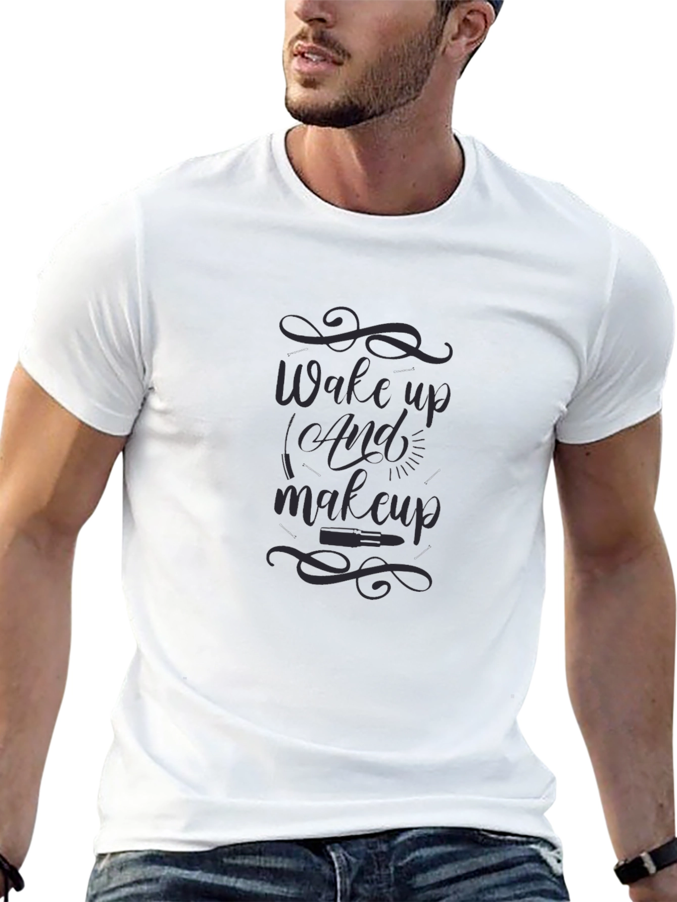 Wake Up and Makeup T-Shirt - Beauty Theme