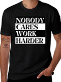Nobody Cares Work Harder Graphic Tee - Black