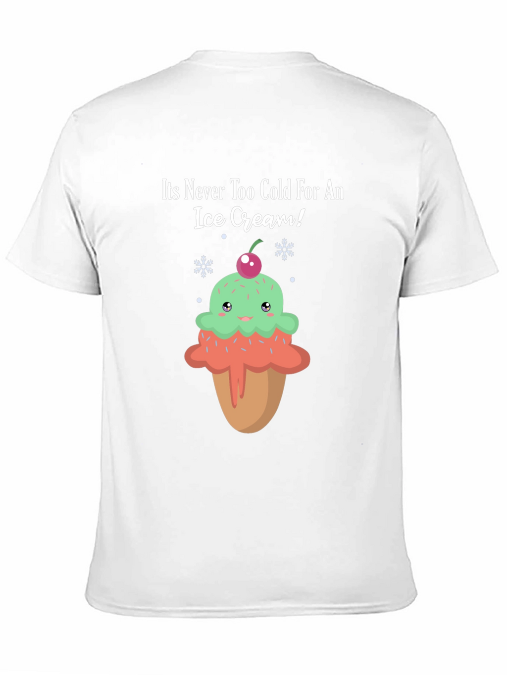 Funny Ice Cream T-Shirt - Never Too Cold!