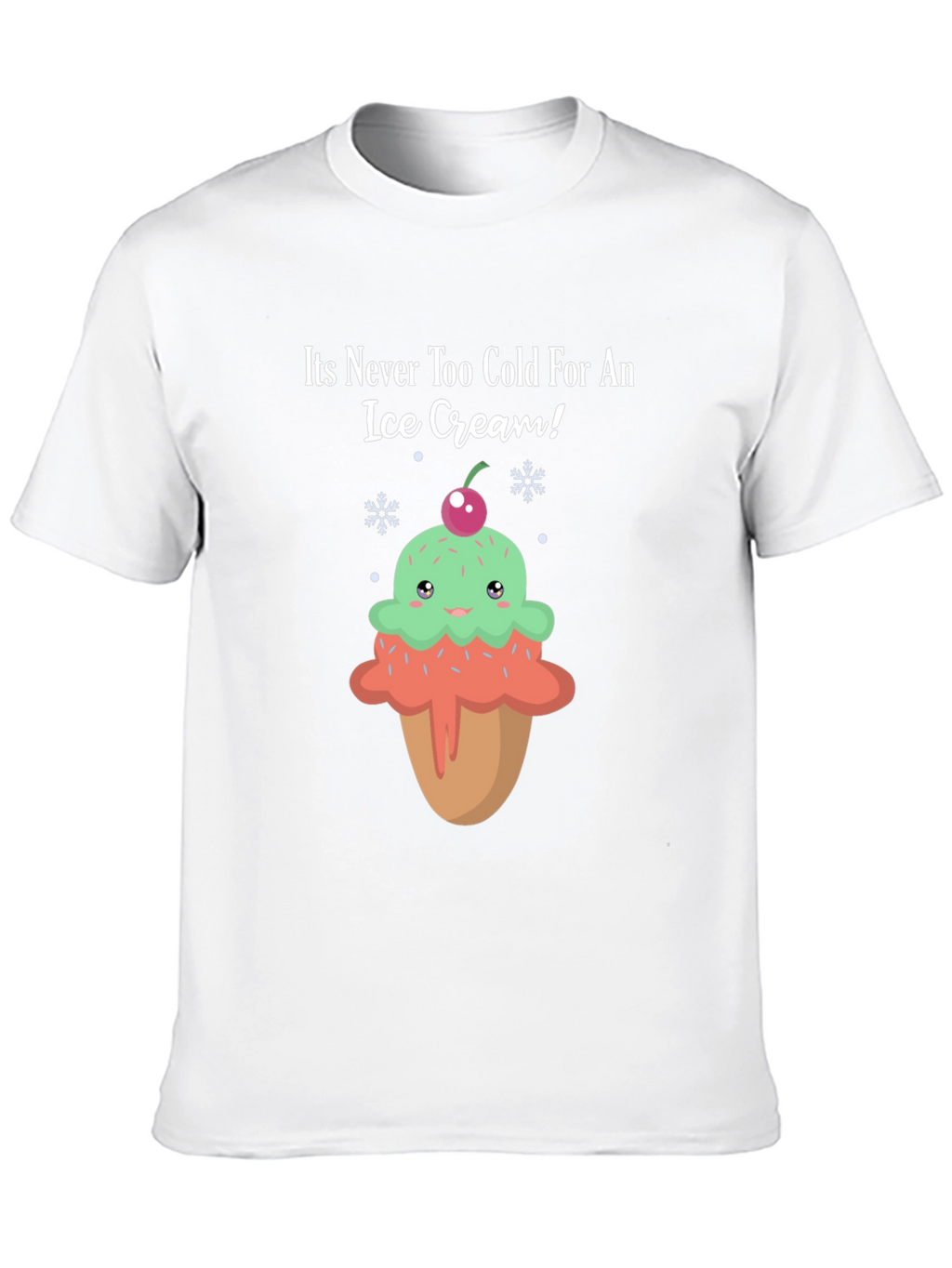 Funny Ice Cream T-Shirt - Never Too Cold!