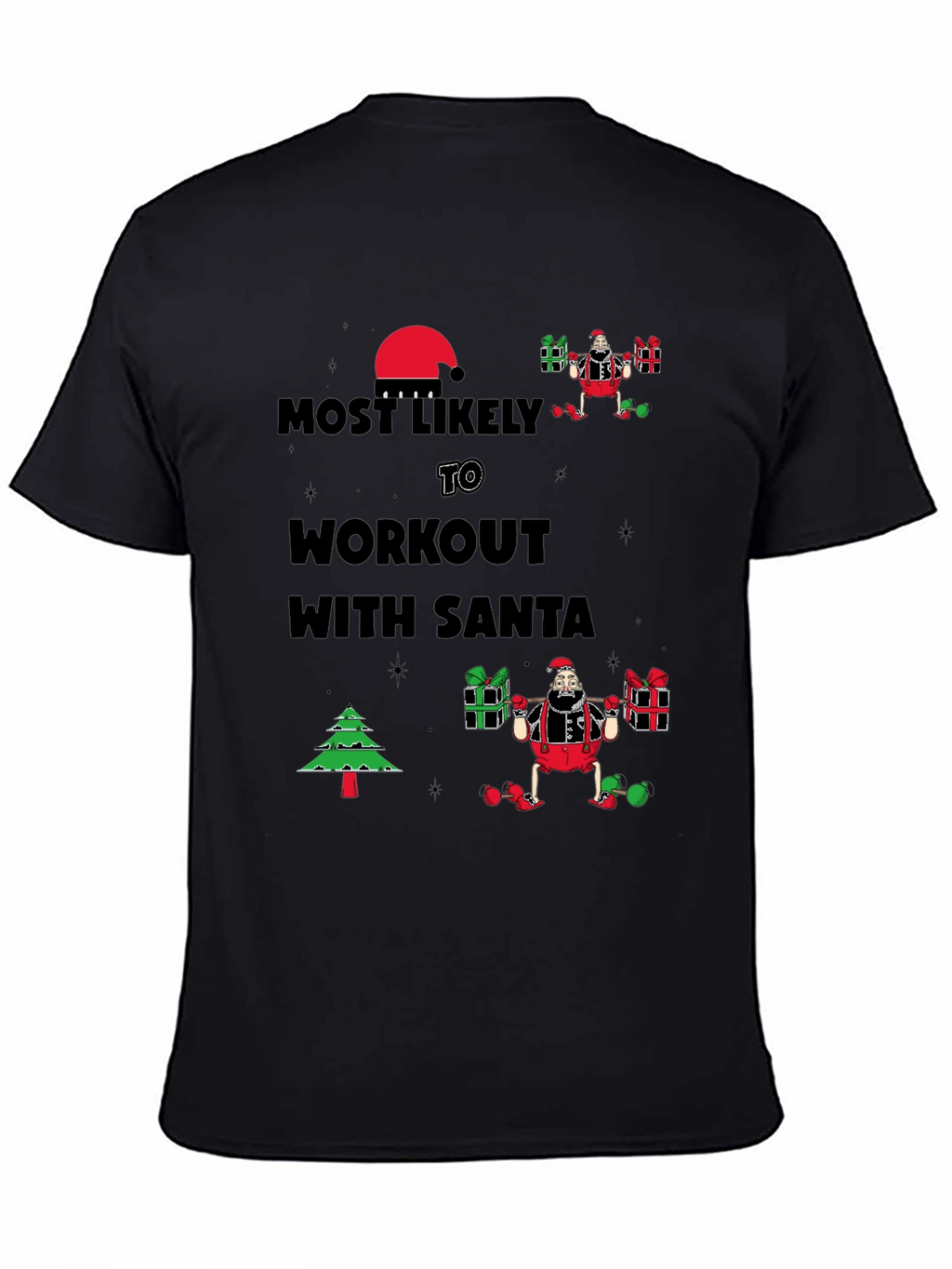 Most Likely to Workout With Santa Black T-Shirt