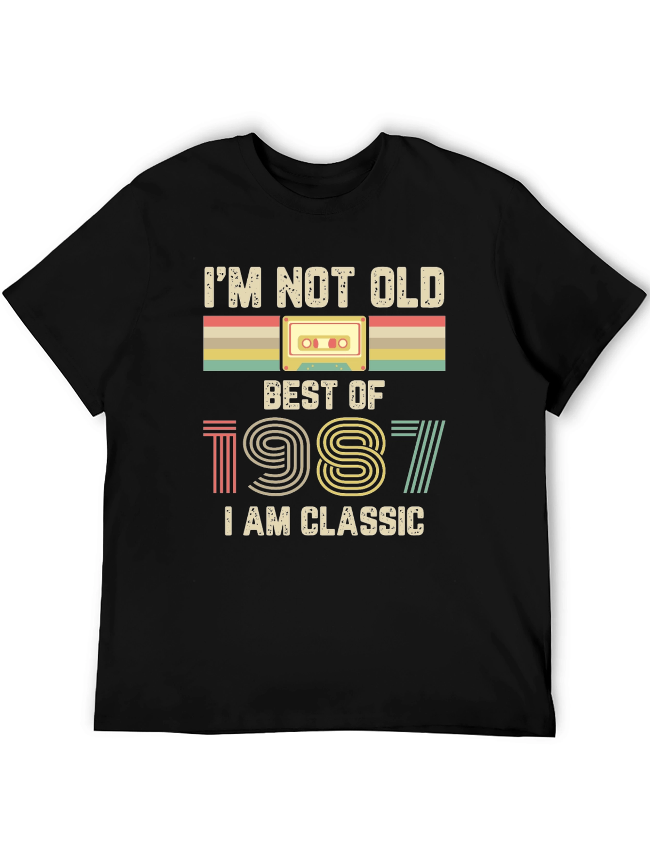 Im Not Old Best of 1987 Classic T-Shirt