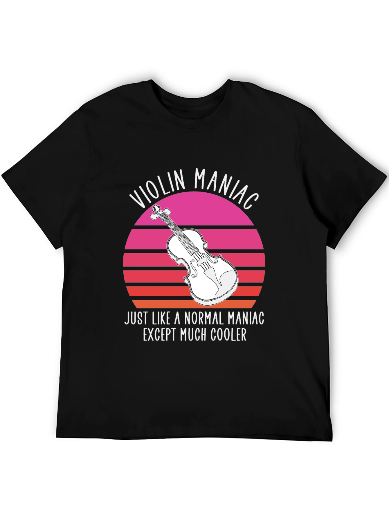 Violin Maniac T-Shirt - Cool Musician Tee