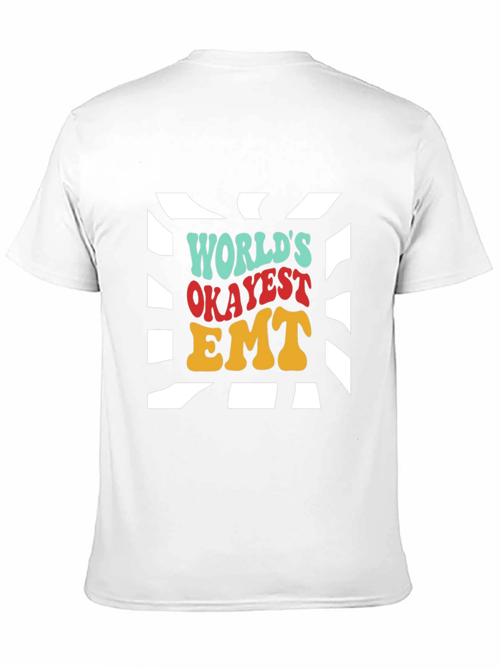 Worlds Okayest EMT T-Shirt - Retro Design