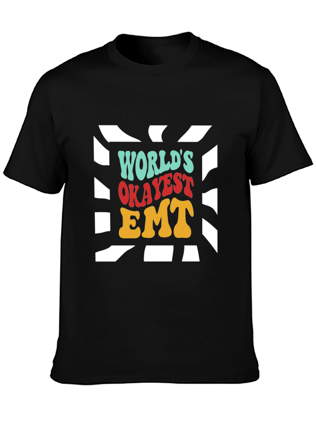 Worlds Okayest EMT T-Shirt - Retro Design