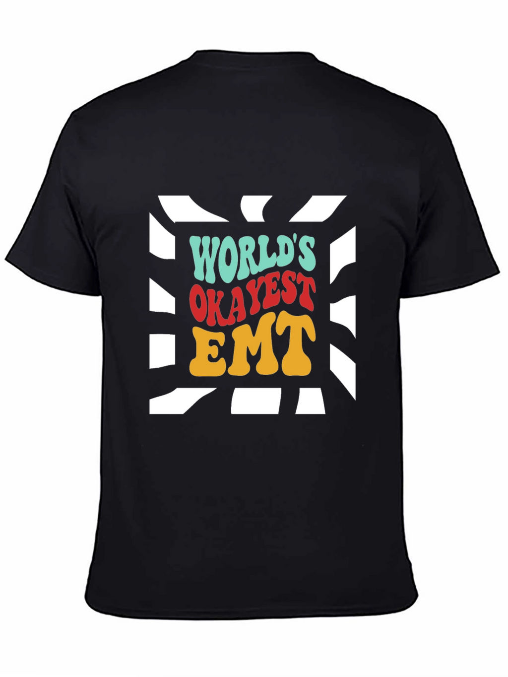 Worlds Okayest EMT T-Shirt - Retro Design
