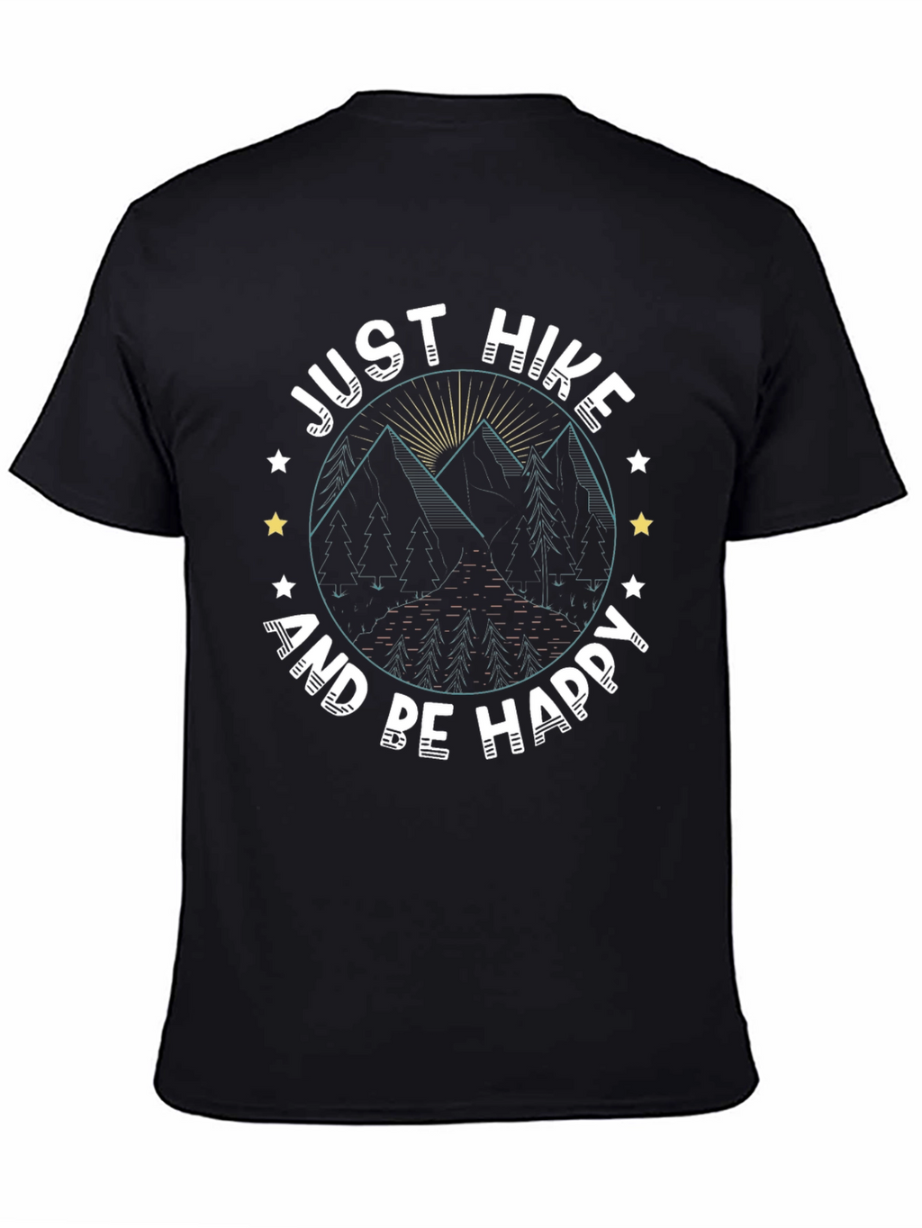 Just Hike and Be Happy T-Shirt