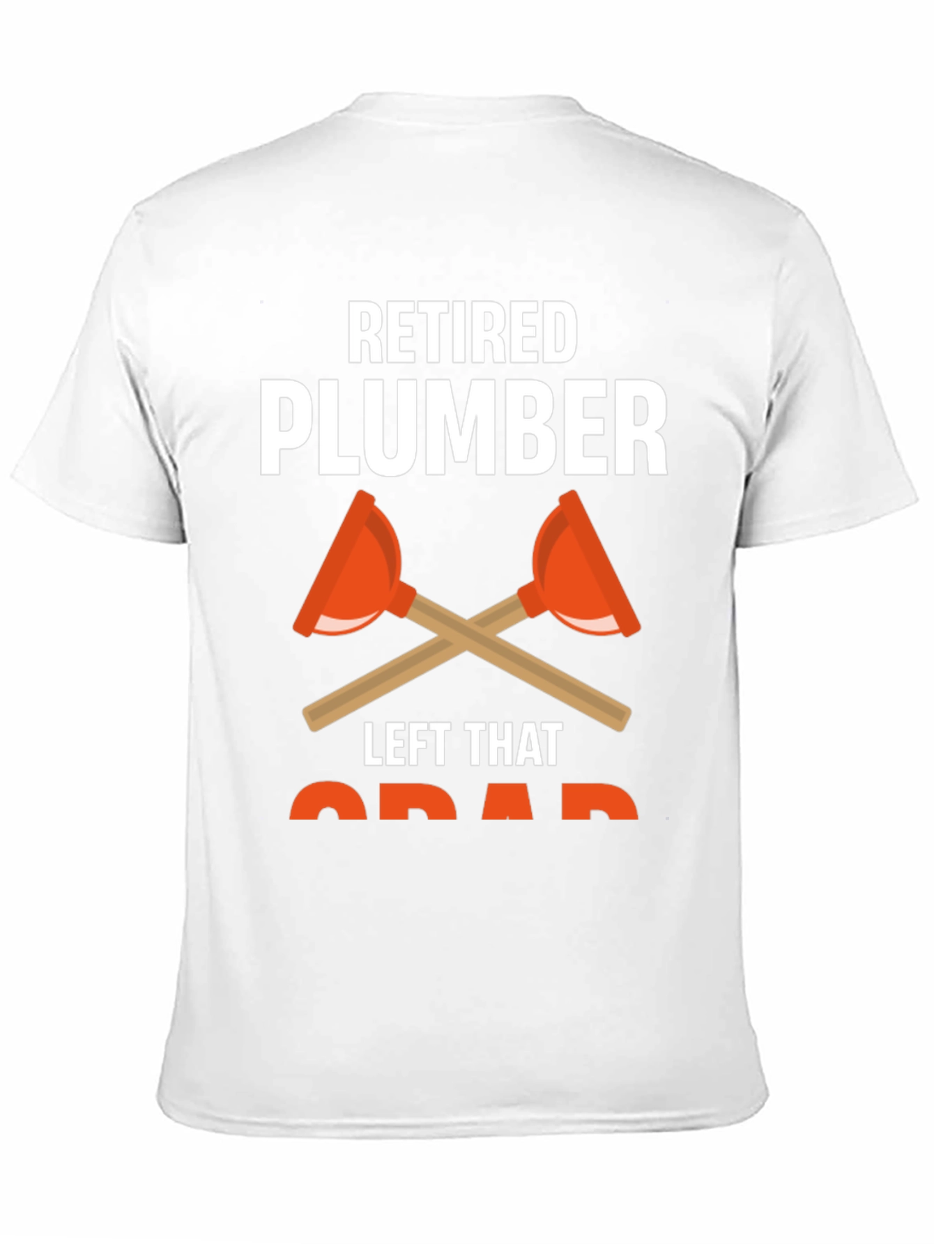 Retired Plumber T-Shirt Funny Retirement Gift