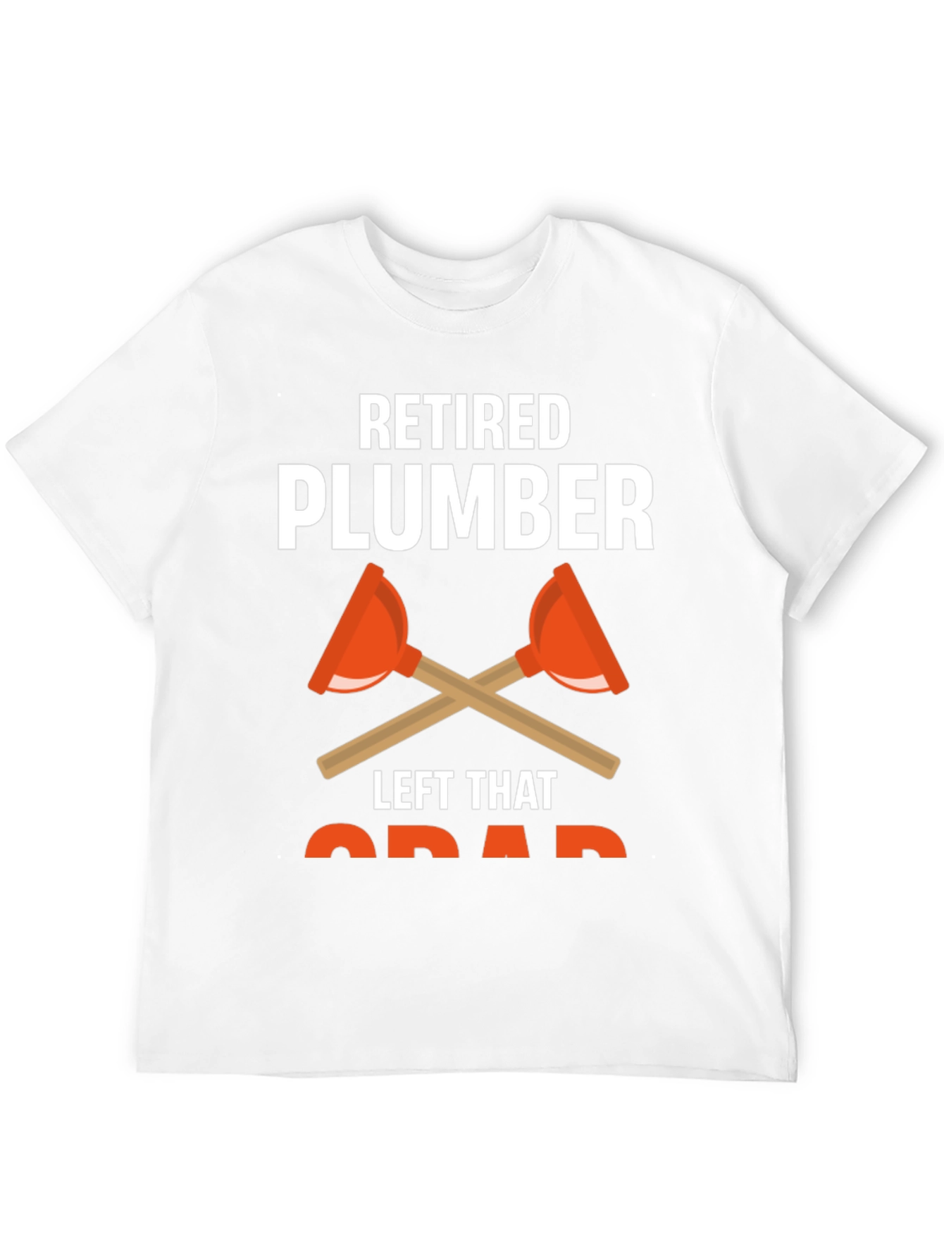 Retired Plumber T-Shirt Funny Retirement Gift