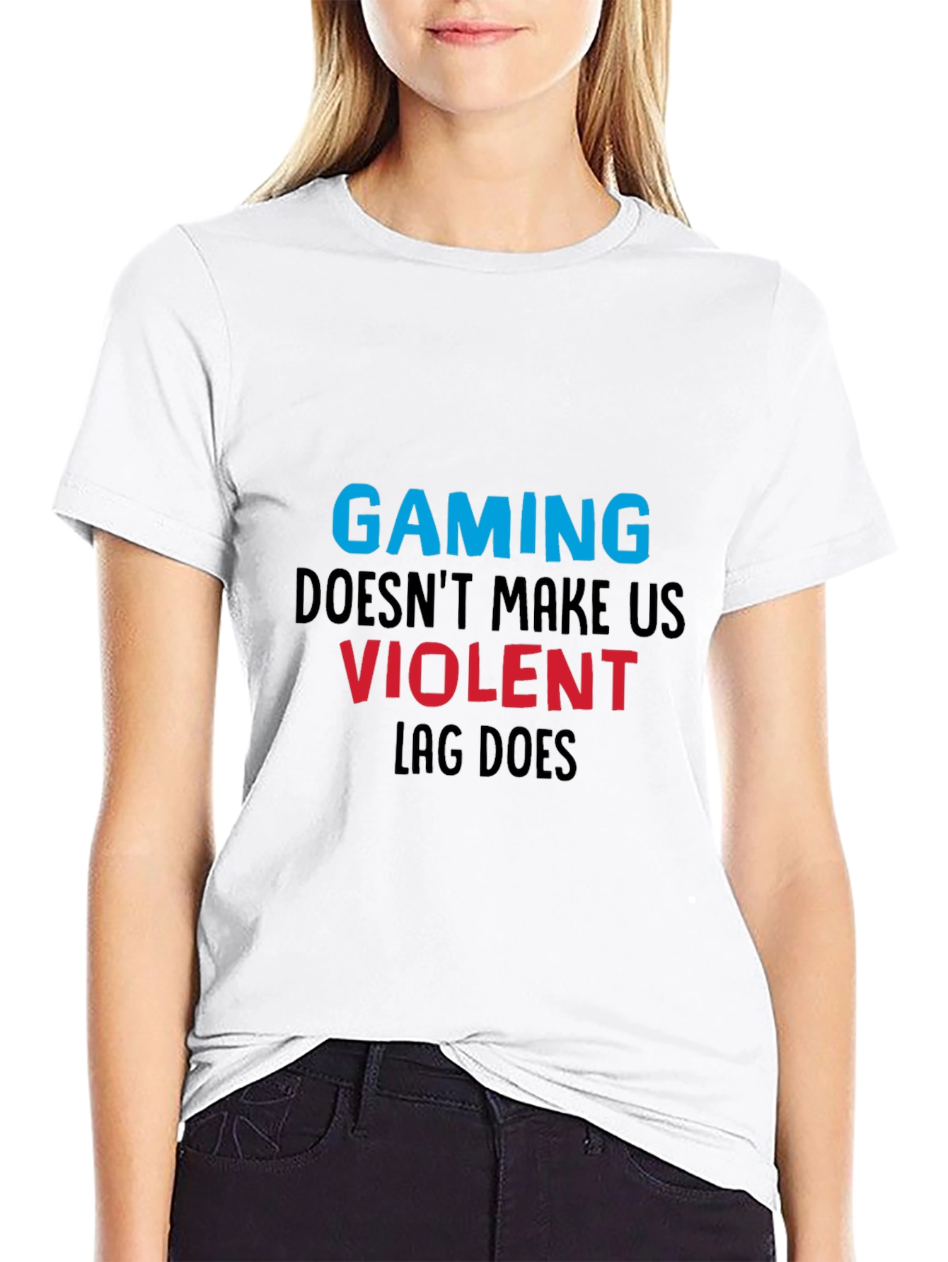 Gaming T-Shirt: Lag Makes Us Violent