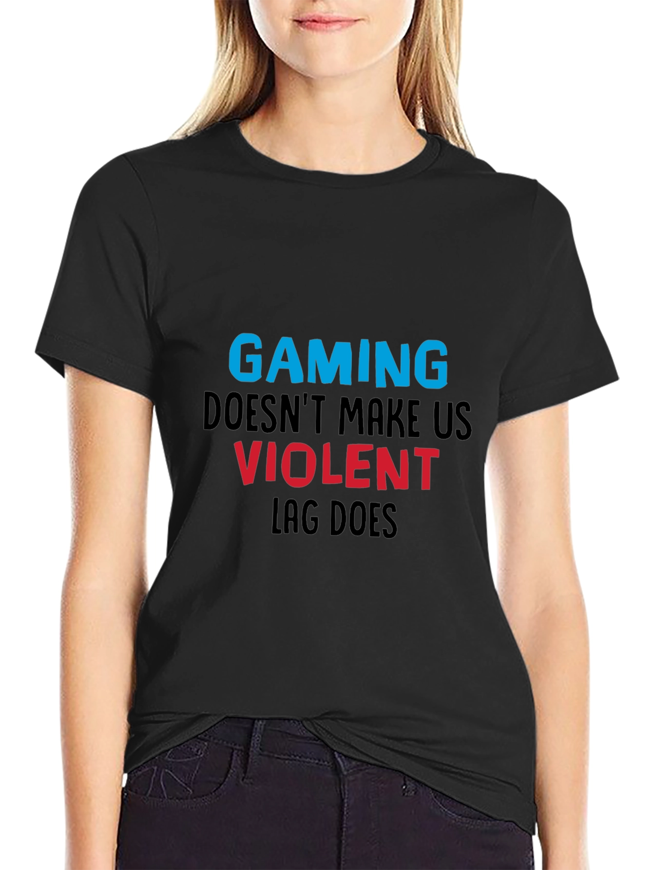 Gaming T-Shirt: Lag Makes Us Violent
