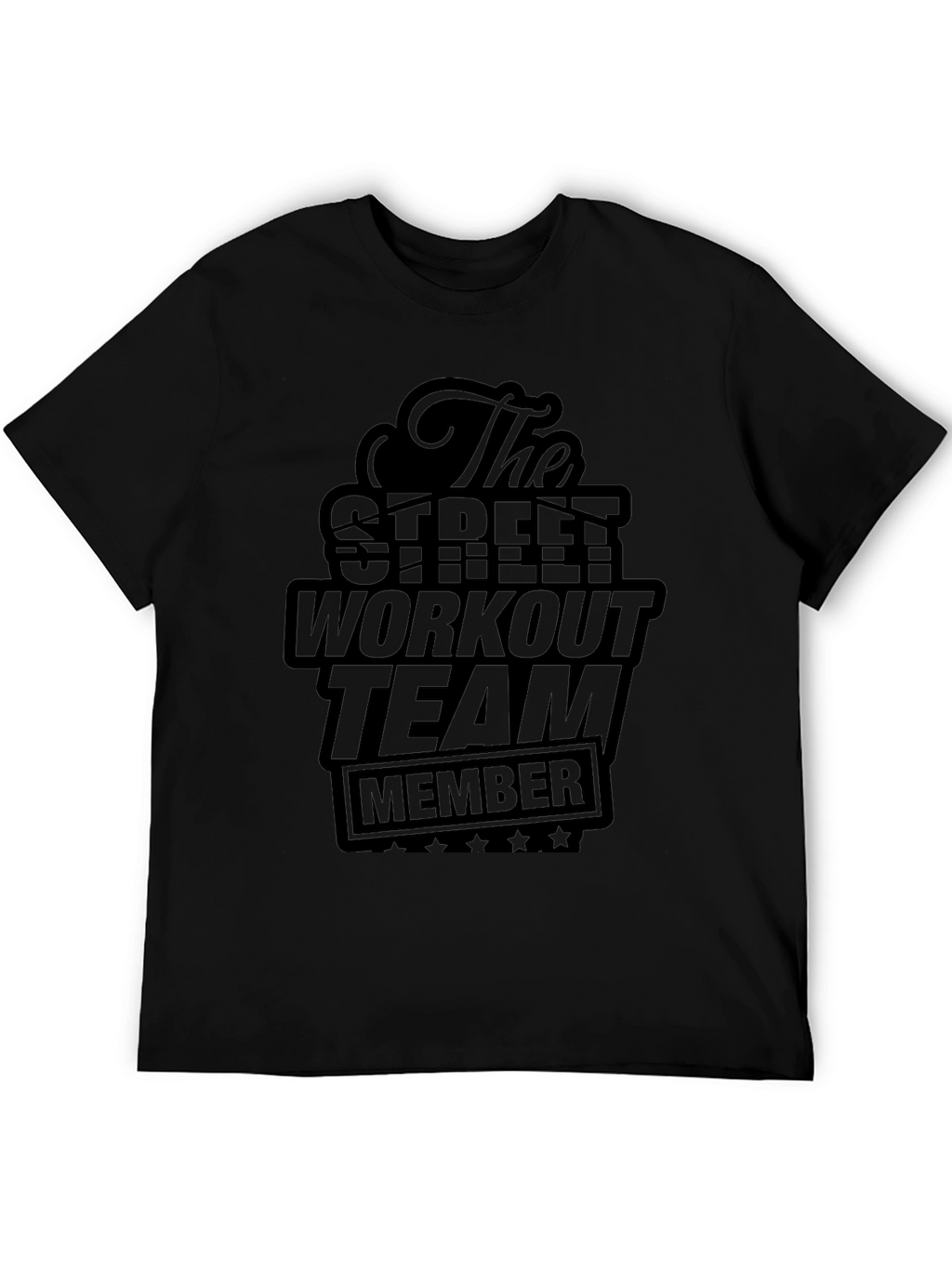 The Street Workout Team Member Black T-Shirt