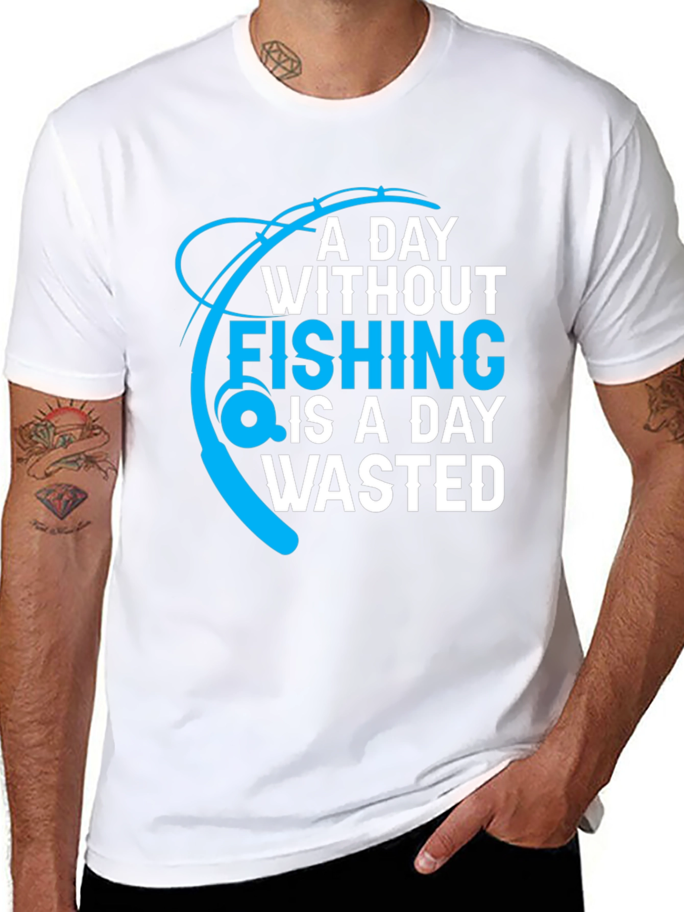 Fishing T-Shirt: A Day Without Fishing is a Day Wasted