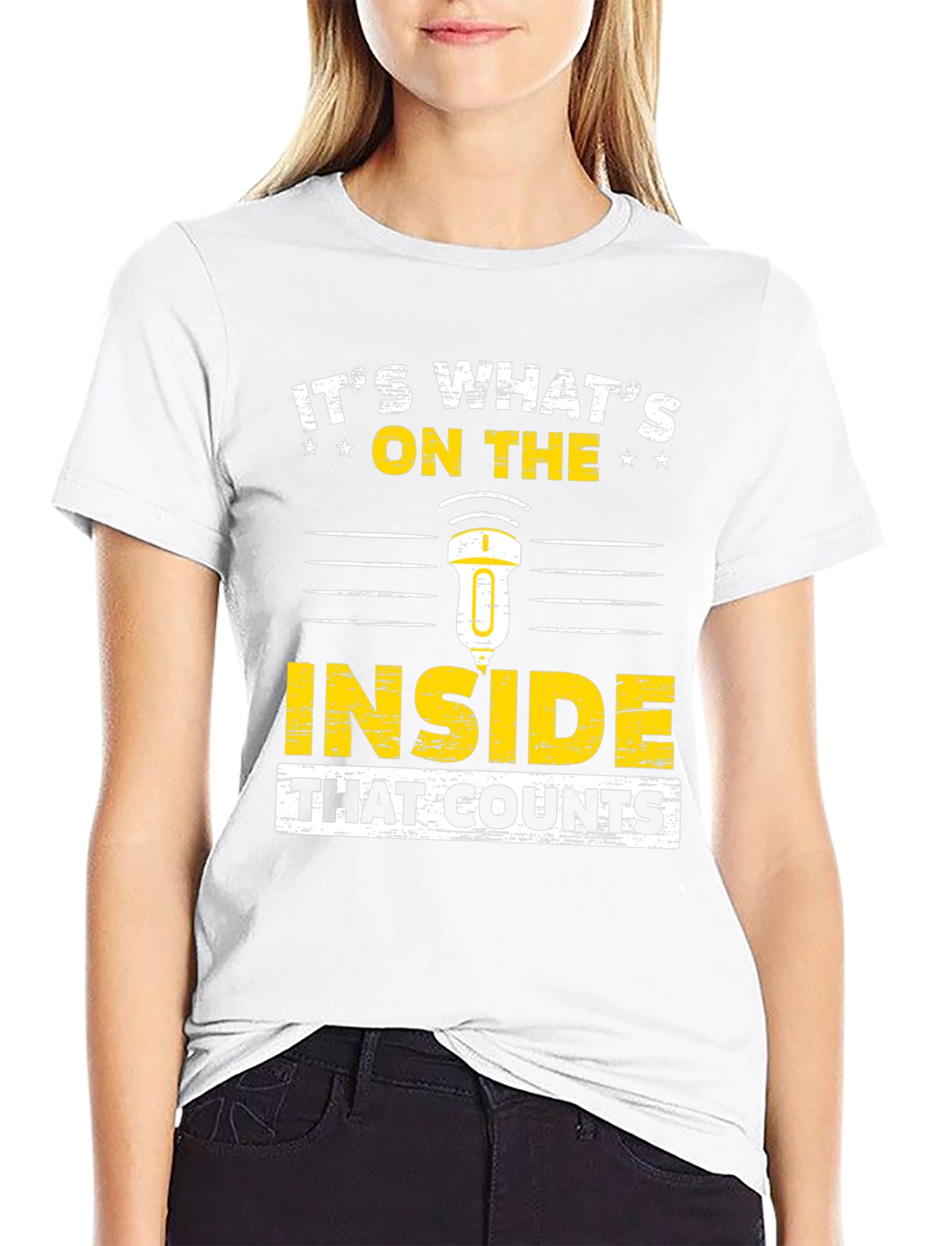 Its Whats on the Inside That Counts T-Shirt