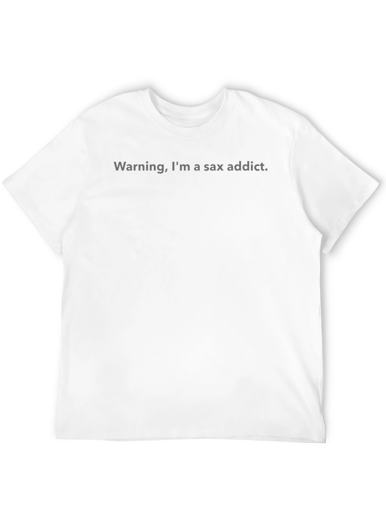 Sax Addict T-Shirt - Funny Music Lover Tee