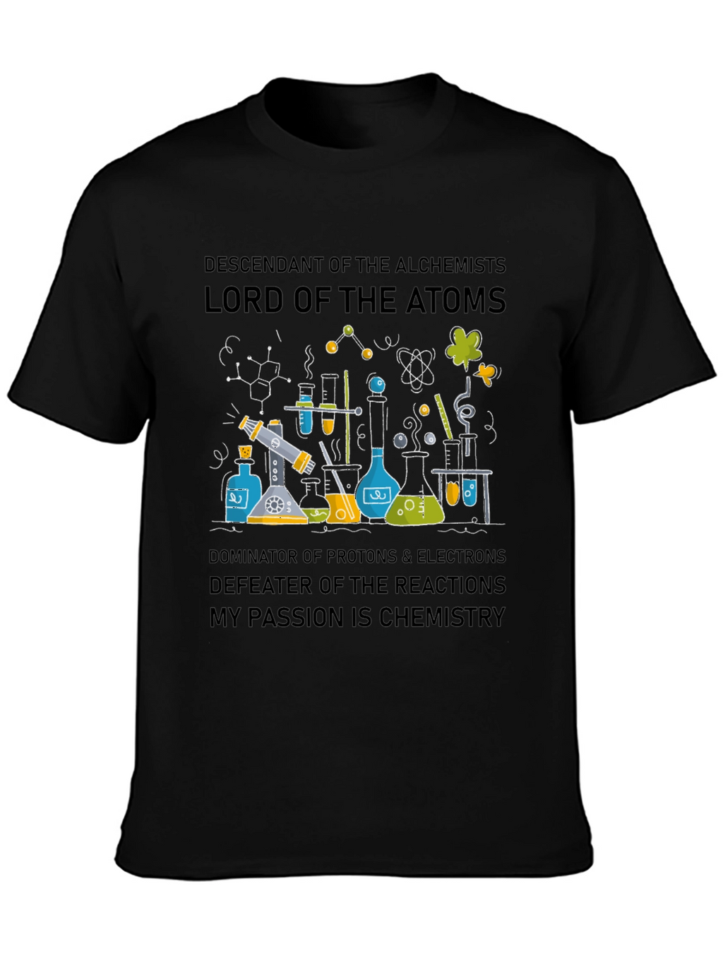Chemistry T-Shirt - Descendant of the Alchemists