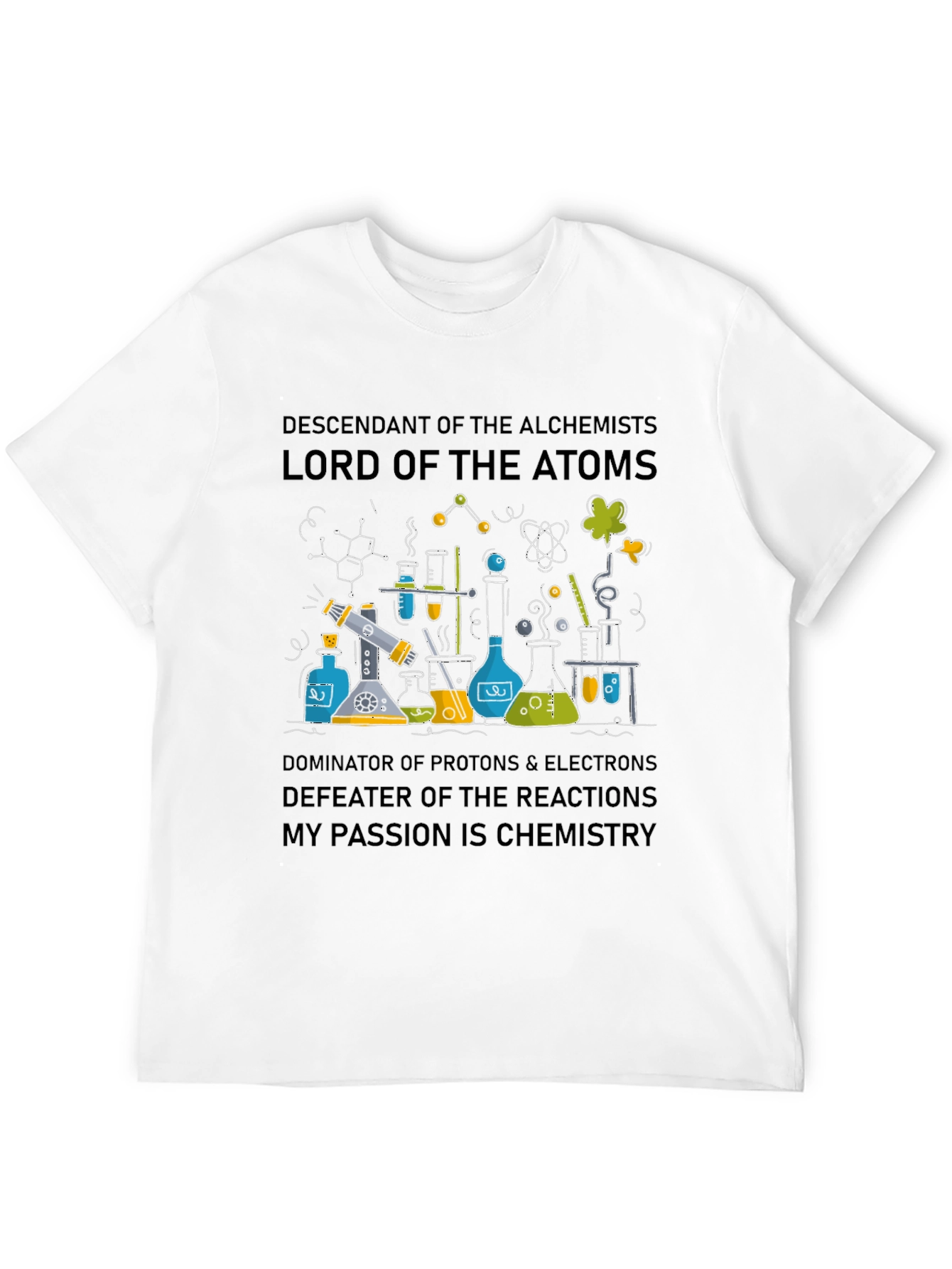 Chemistry T-Shirt - Descendant of the Alchemists