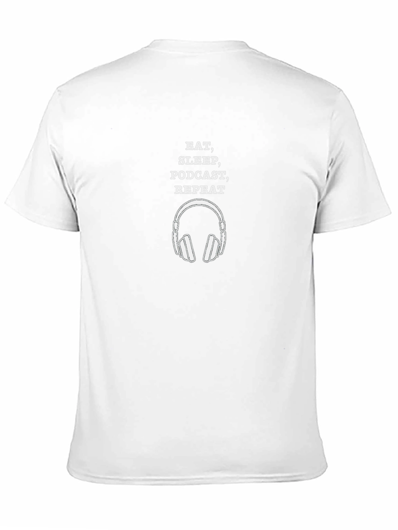 Eat Sleep Podcast Repeat T-Shirt
