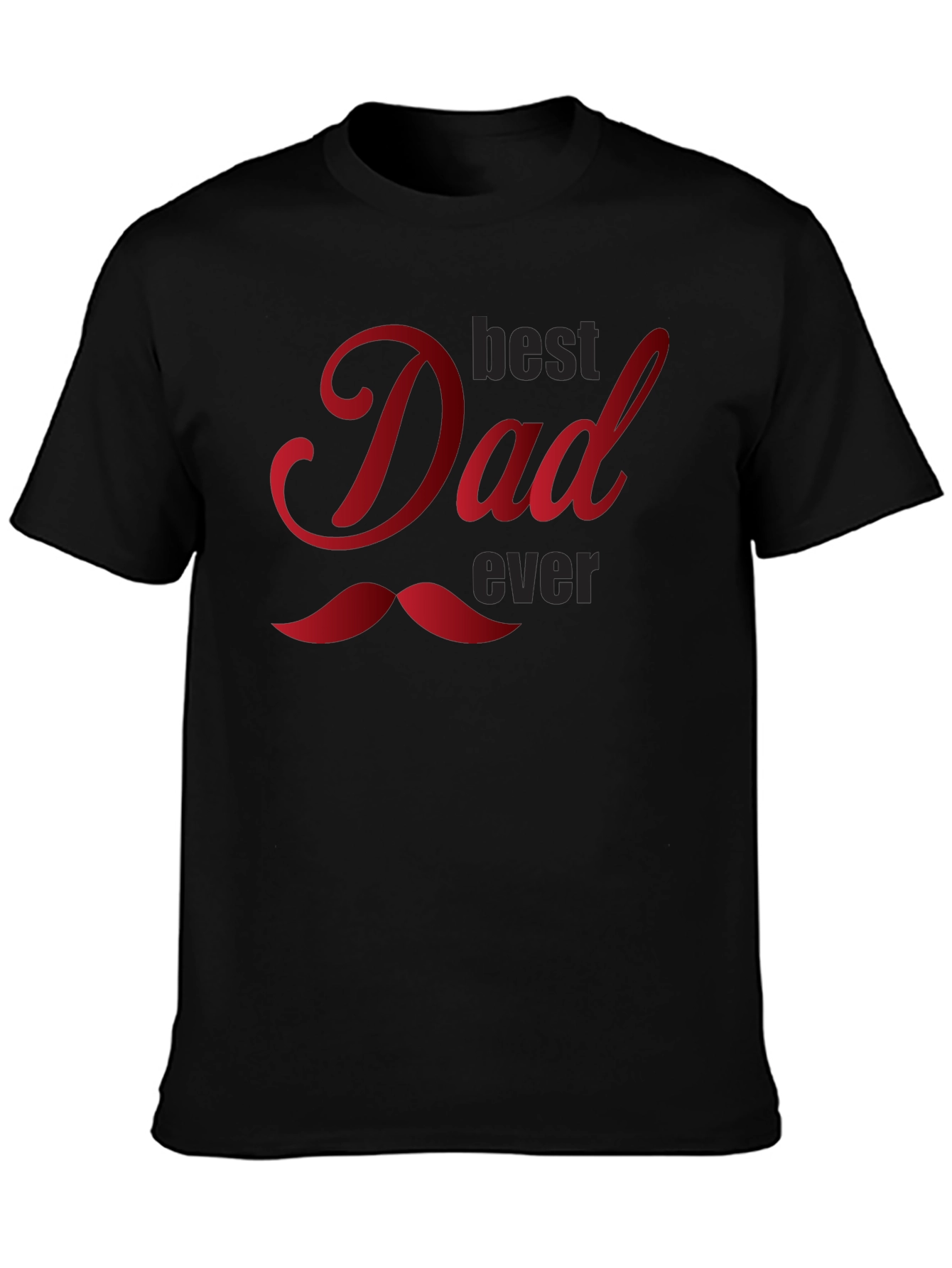Best Dad Ever Black T-Shirt