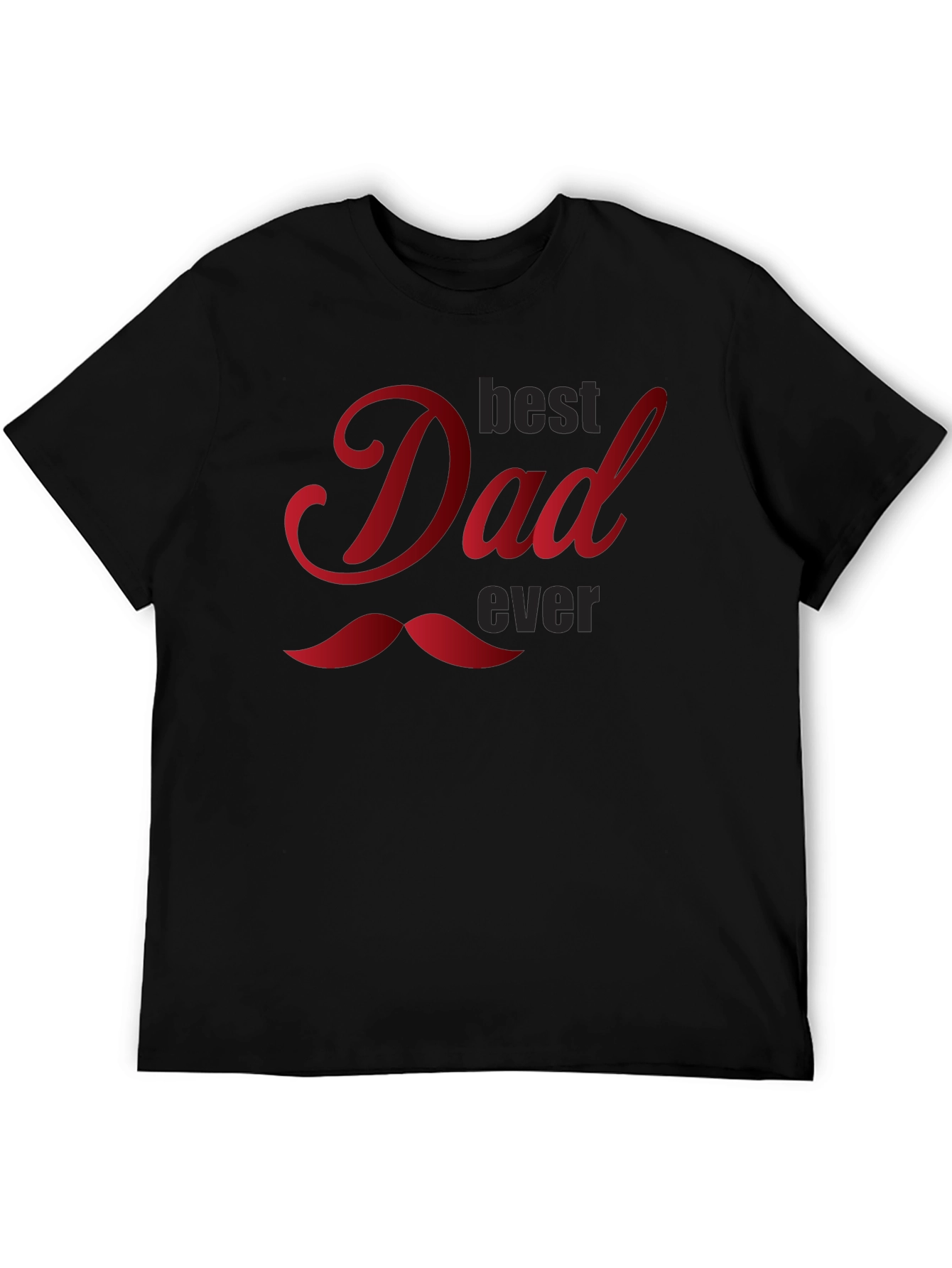Best Dad Ever Black T-Shirt