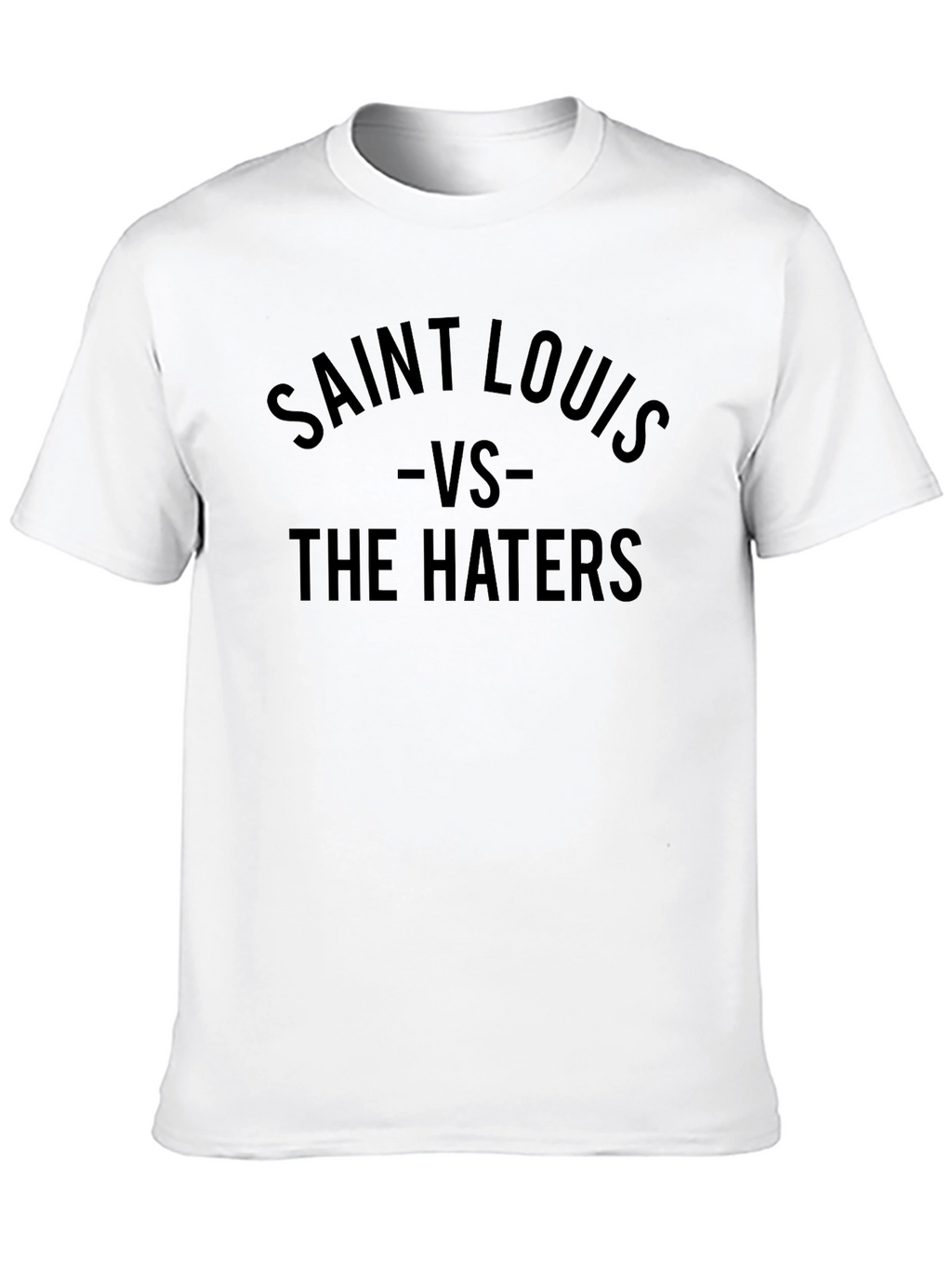 Saint Louis VS The Haters T-Shirt