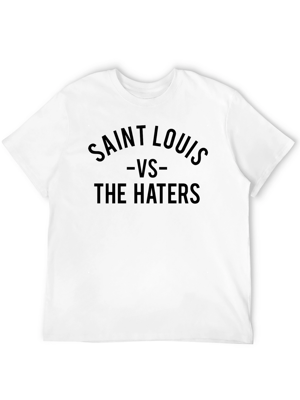 Saint Louis VS The Haters T-Shirt