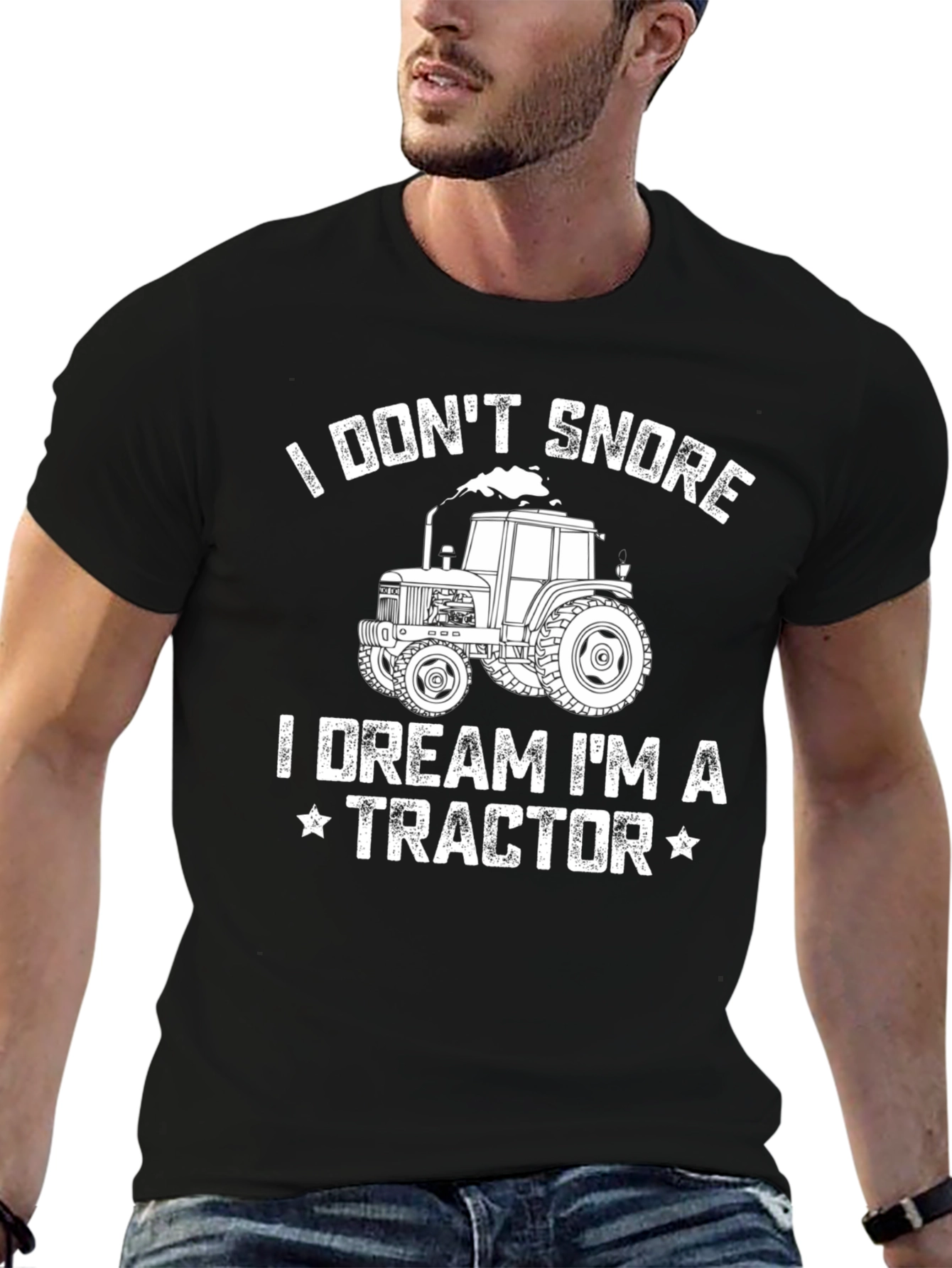 I Dont Snore Tractor T-Shirt - Farm Life Tee