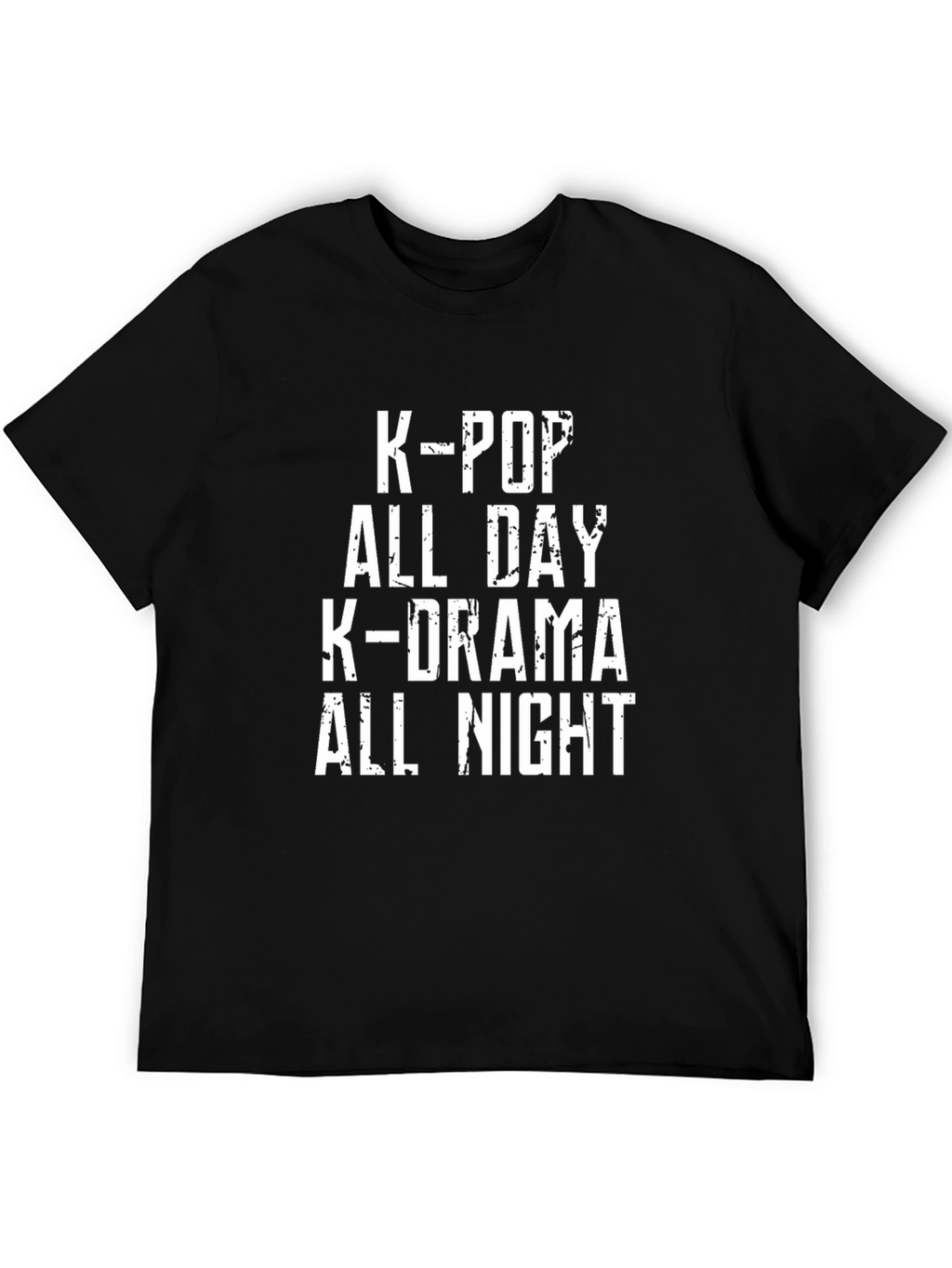 K-Pop All Day K-Drama All Night Graphic Tee