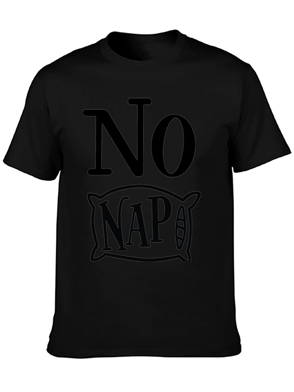 No Nap Graphic Tee - Soft Cotton Comfort