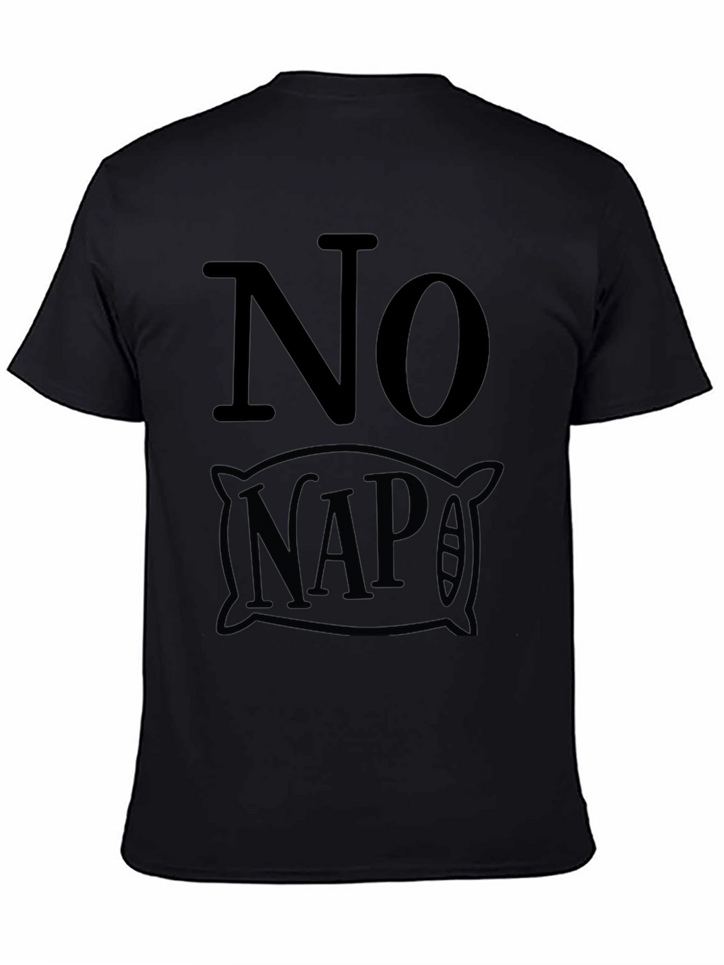 No Nap Graphic Tee - Soft Cotton Comfort
