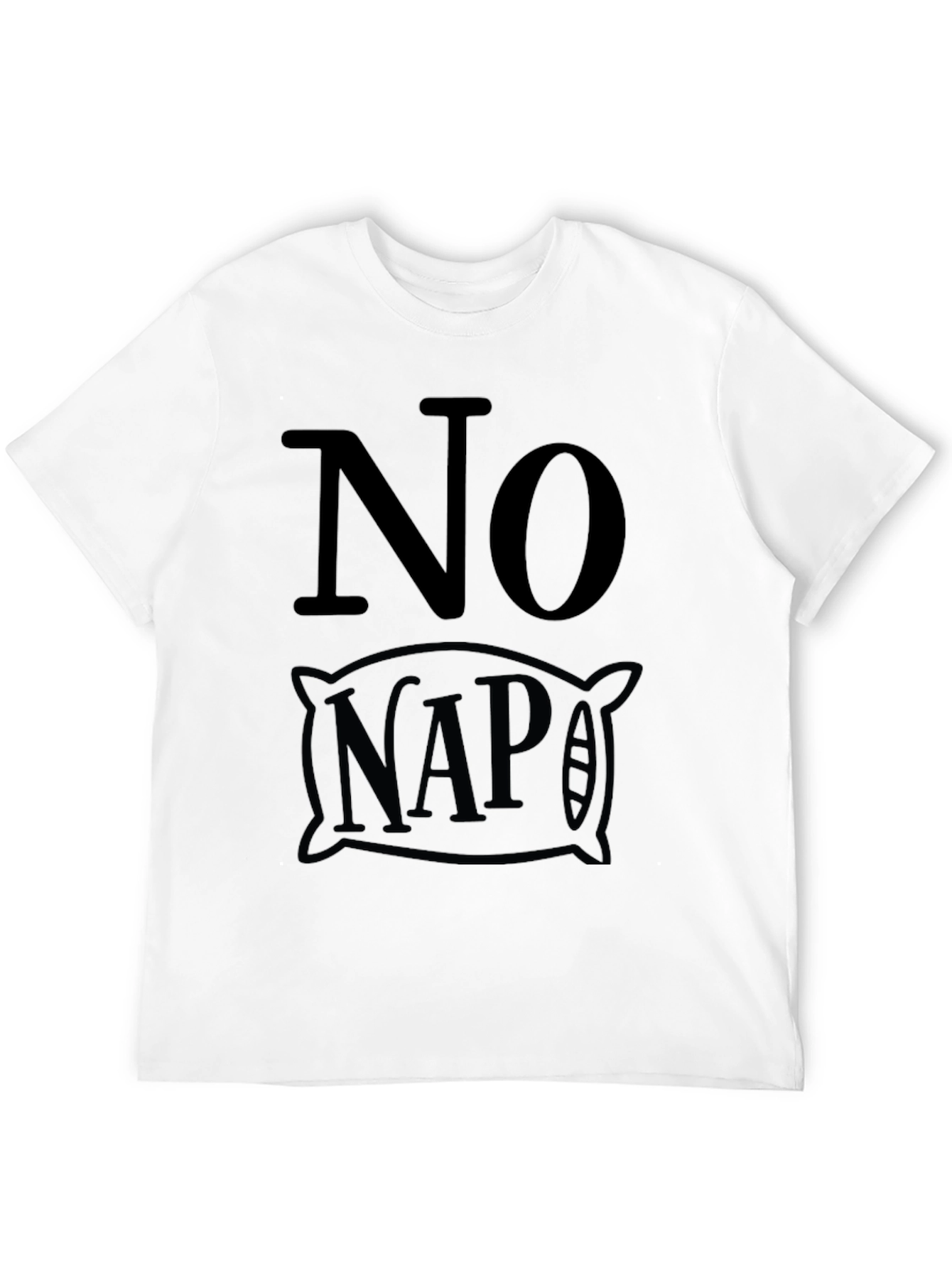 No Nap Graphic Tee - Soft Cotton Comfort