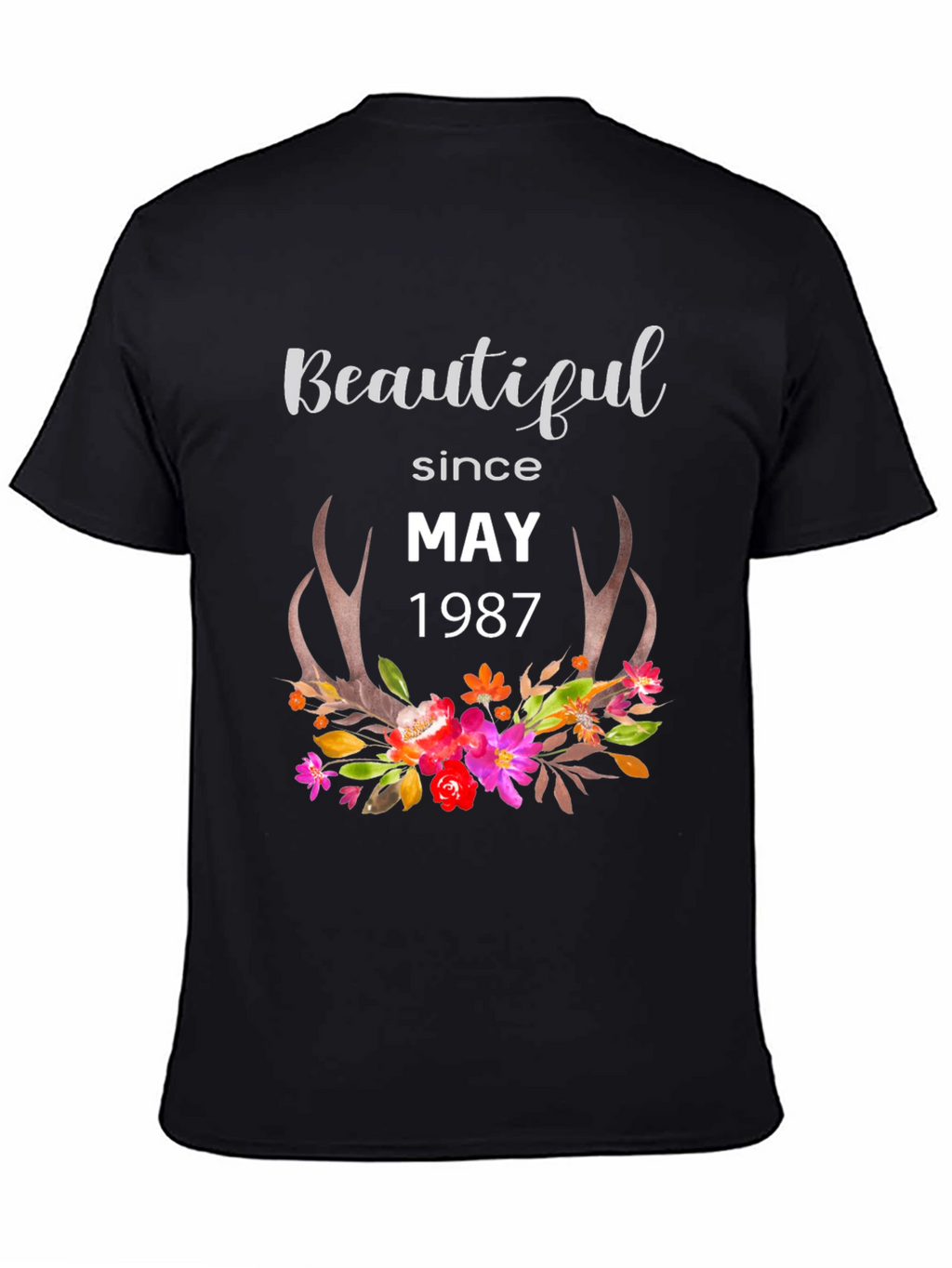 Beautiful Since May 1987 Floral Antler T-Shirt