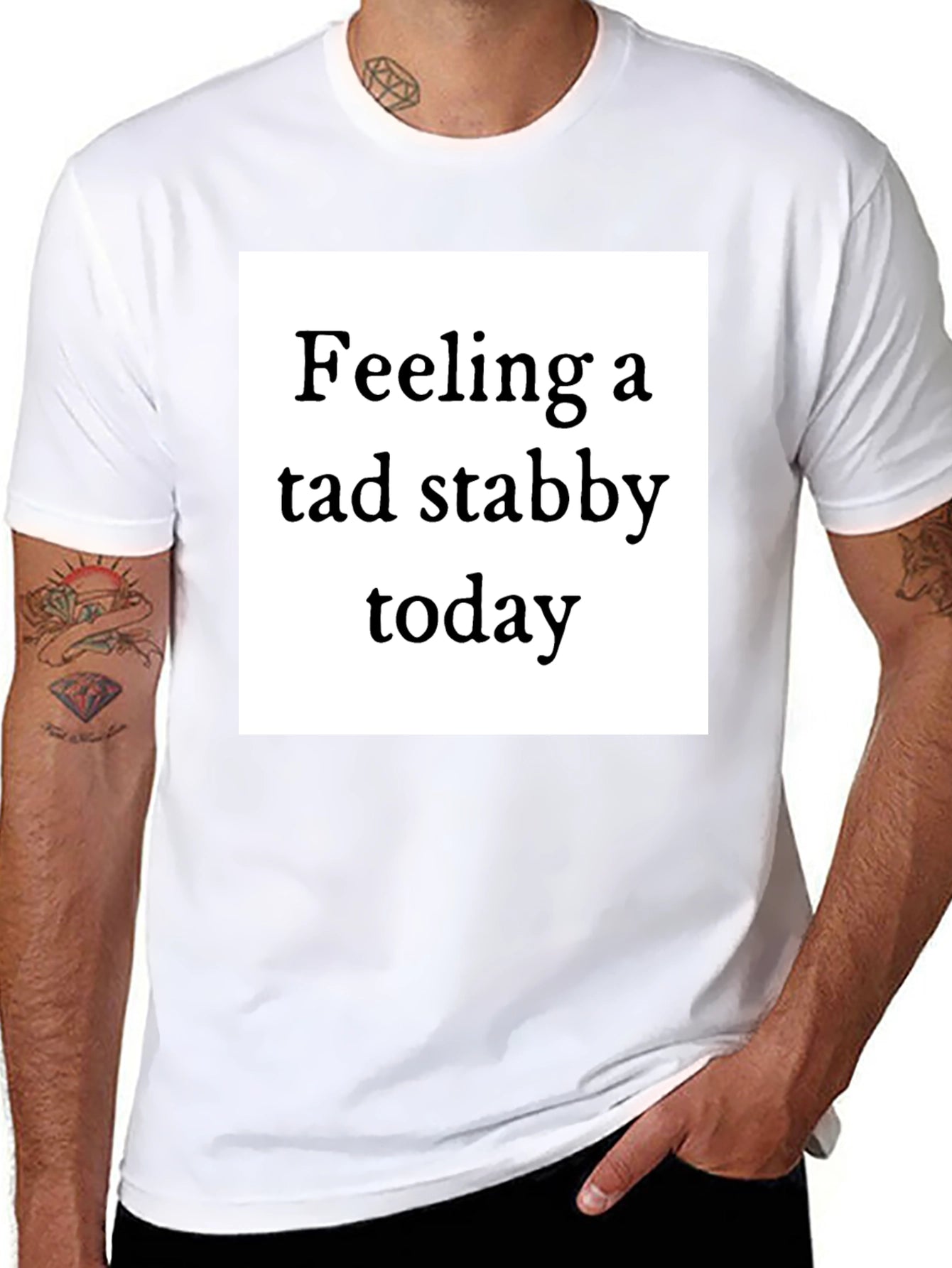 Feeling Stabby T-Shirt - Quirky Humor Tee