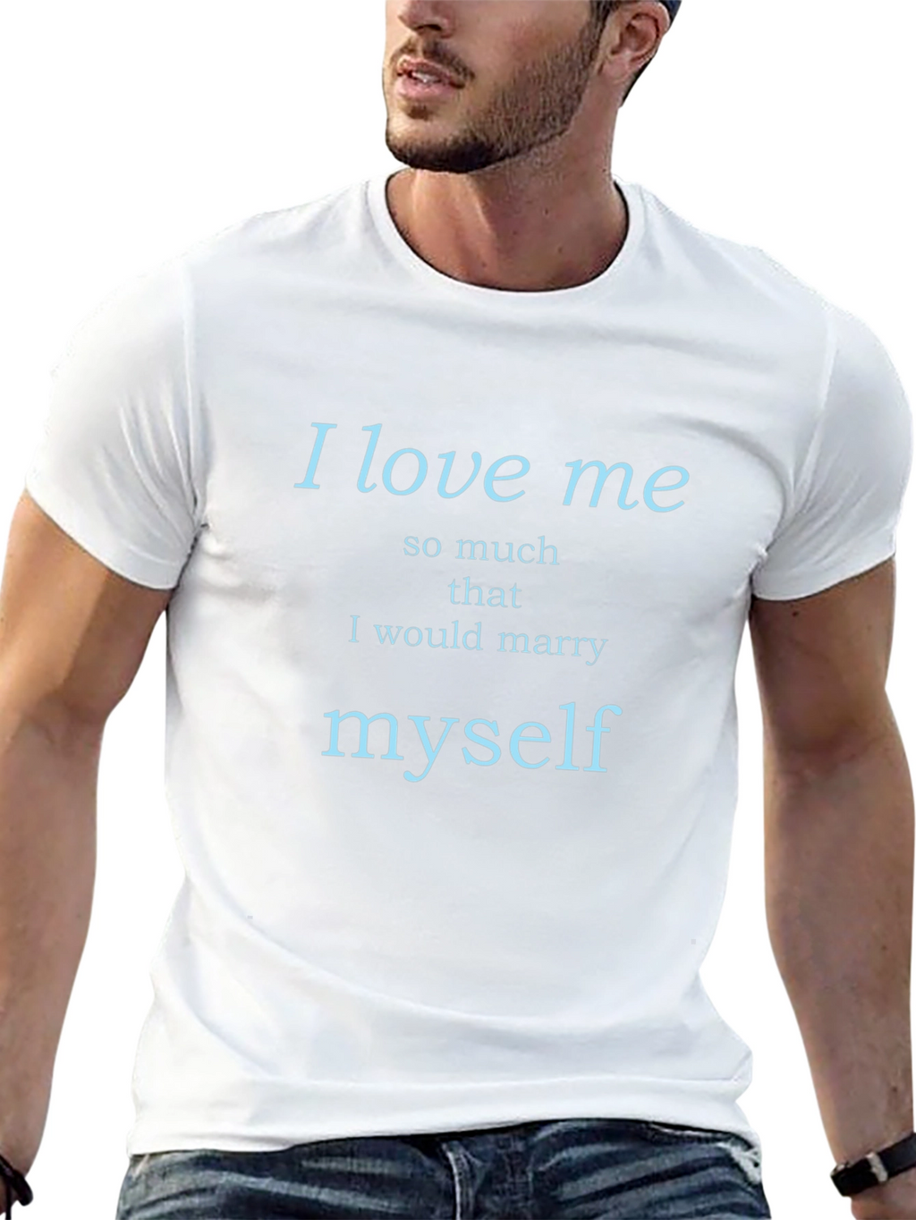 I Love Me Sarcastic Graphic T-Shirt
