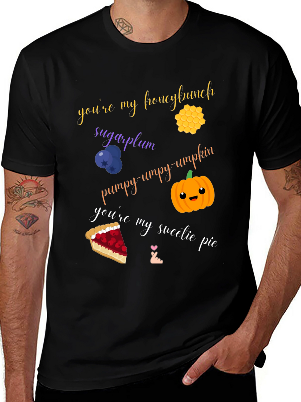 Sweet Treat T-Shirt: Honeybunch Sugarplum Pumpy-umpy-umpkin
