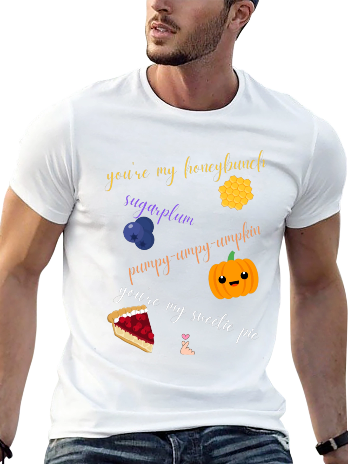 Sweet Treat T-Shirt: Honeybunch Sugarplum Pumpy-umpy-umpkin
