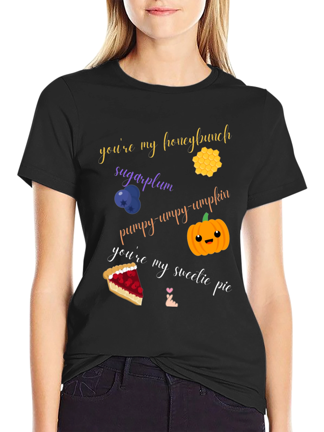 Sweet Treat T-Shirt: Honeybunch Sugarplum Pumpy-umpy-umpkin