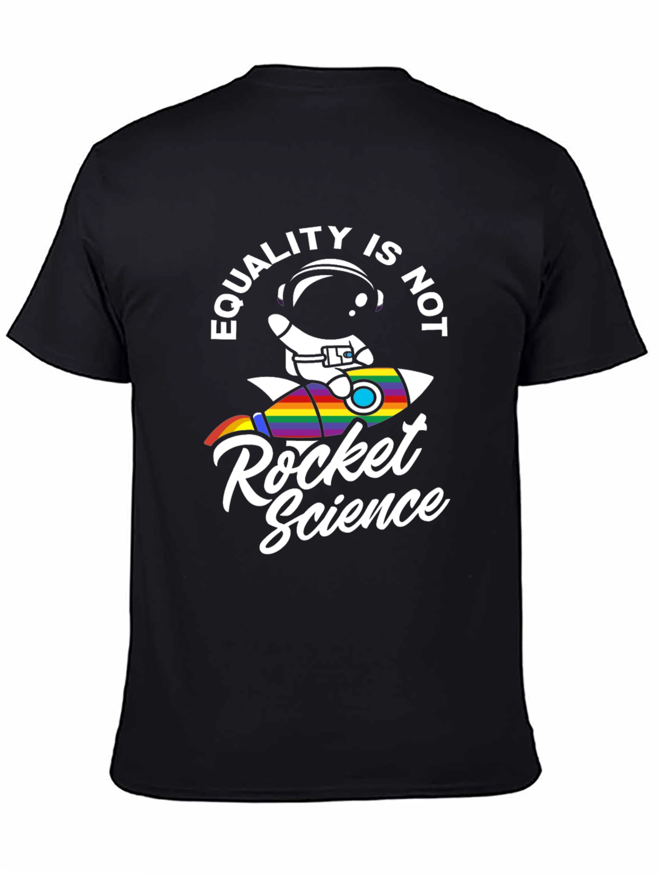Equality Is Not Rocket Science Pride T-Shirt