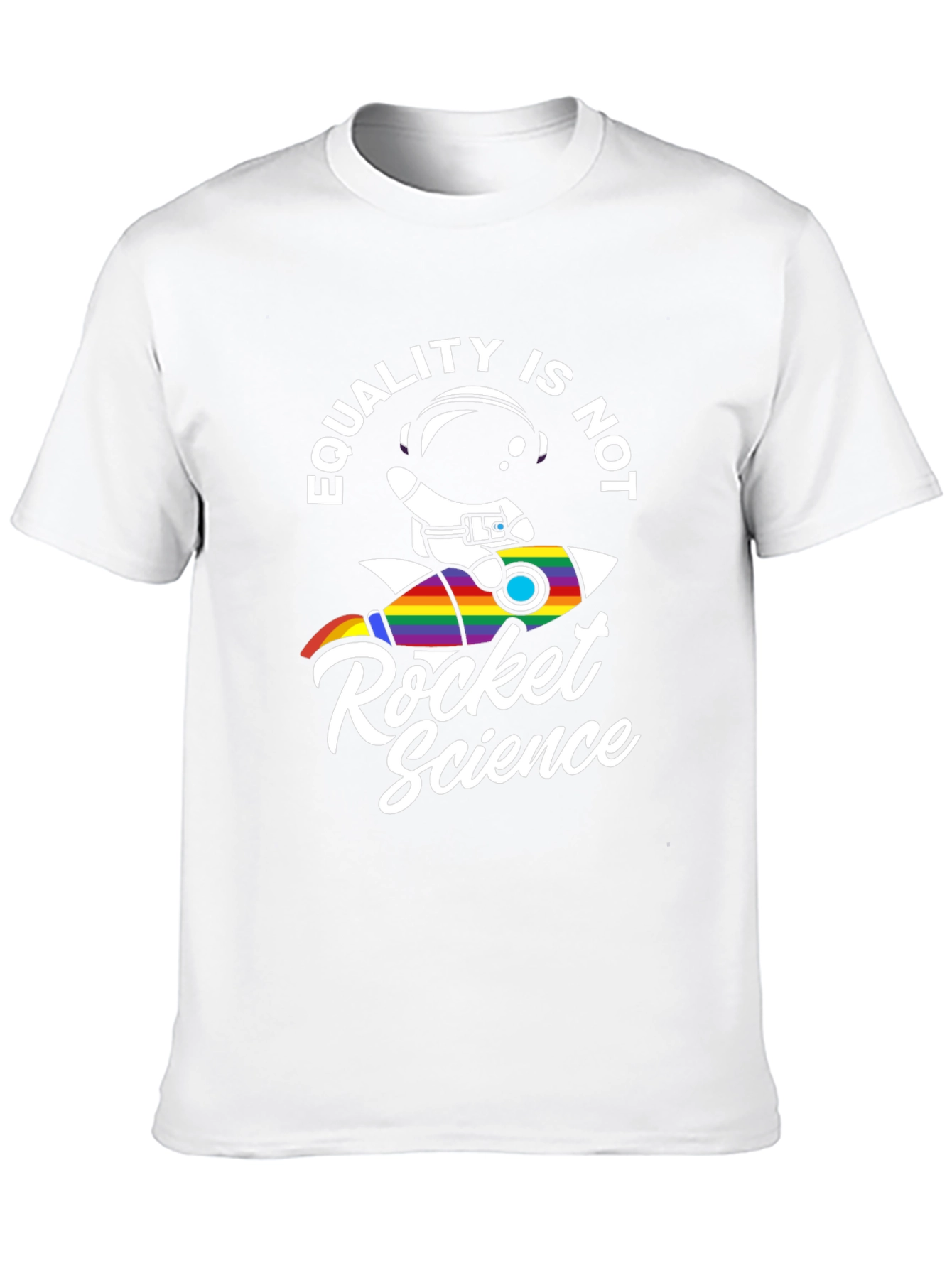 Equality Is Not Rocket Science Pride T-Shirt