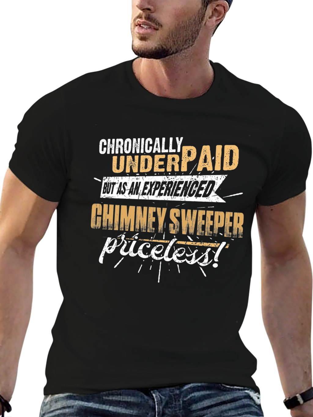 Chronically Underpaid Chimney Sweeper Graphic Tee