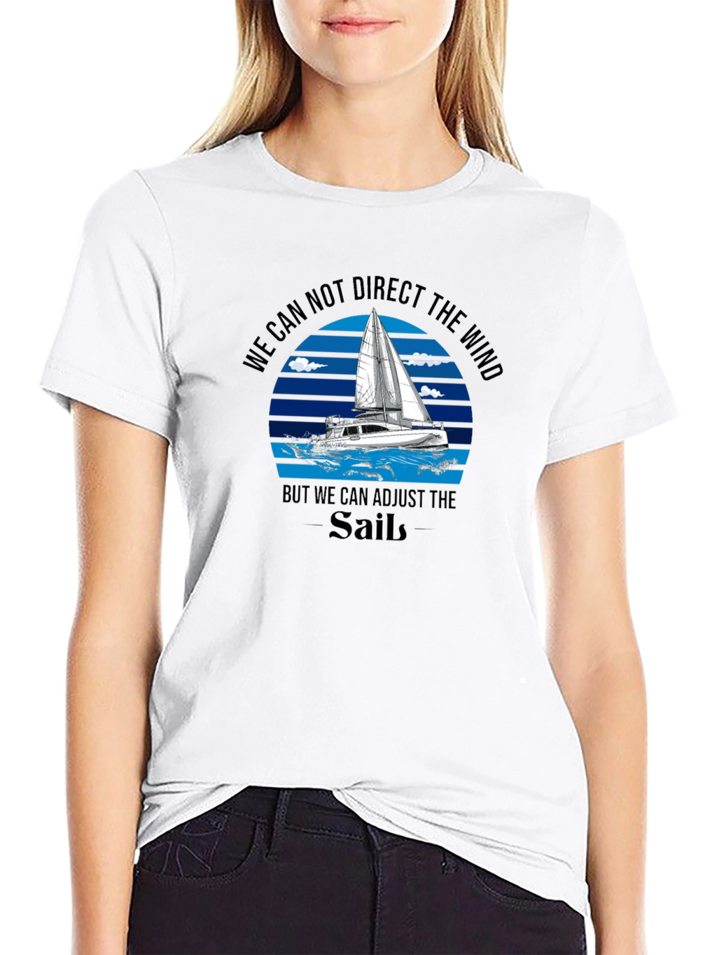 Sailboat T-Shirt: Adjust Your Sails!